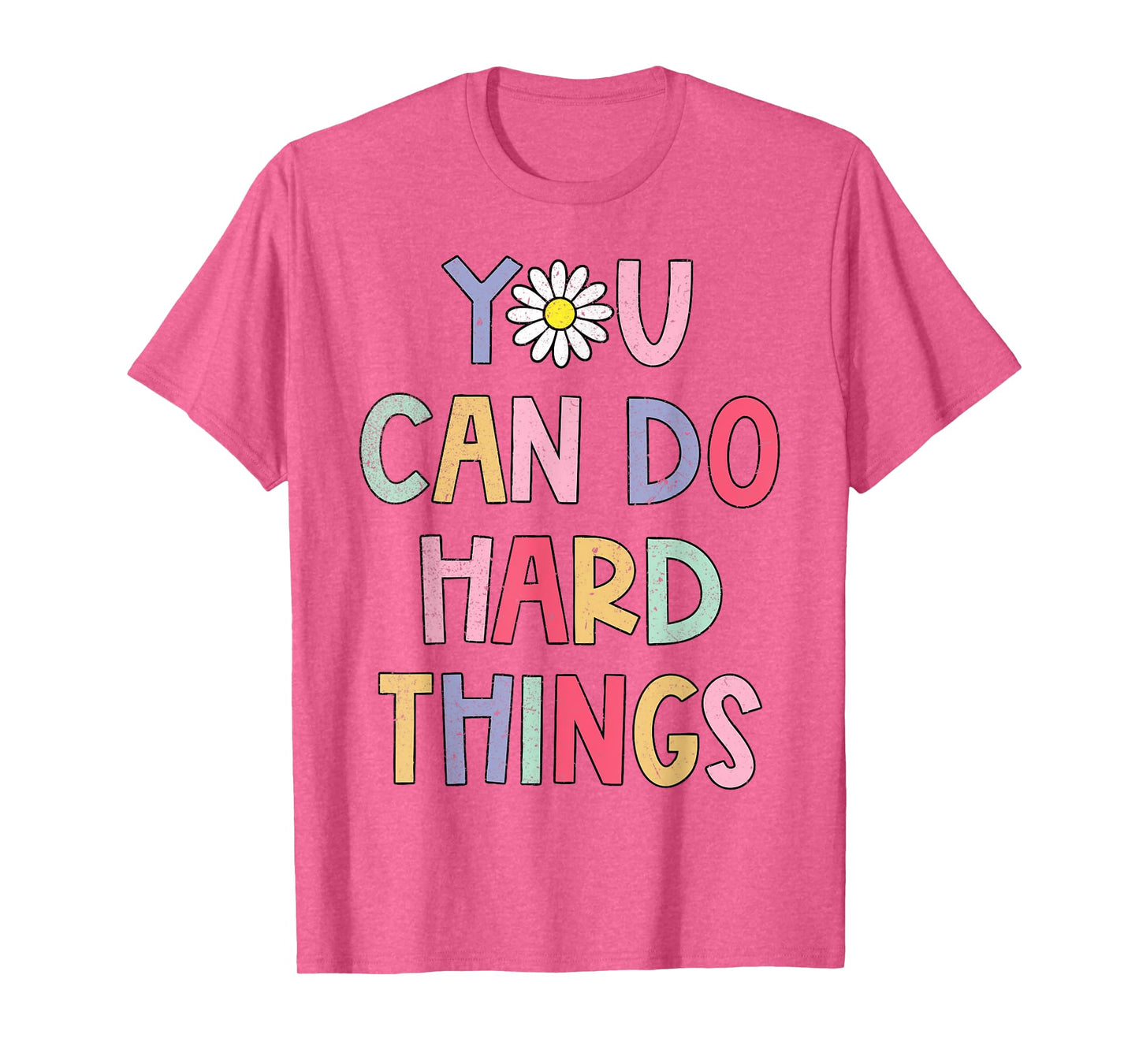 Test Day Teacher You Can Do Hard Things Students Women Kids T-Shirt