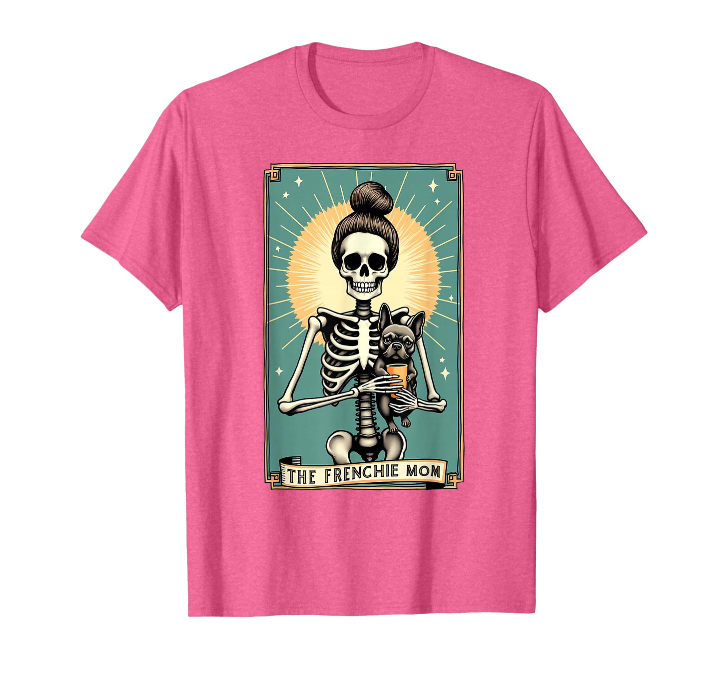 Gothic Tarot Card French Bulldog Skeleton Mom T-Shirt
