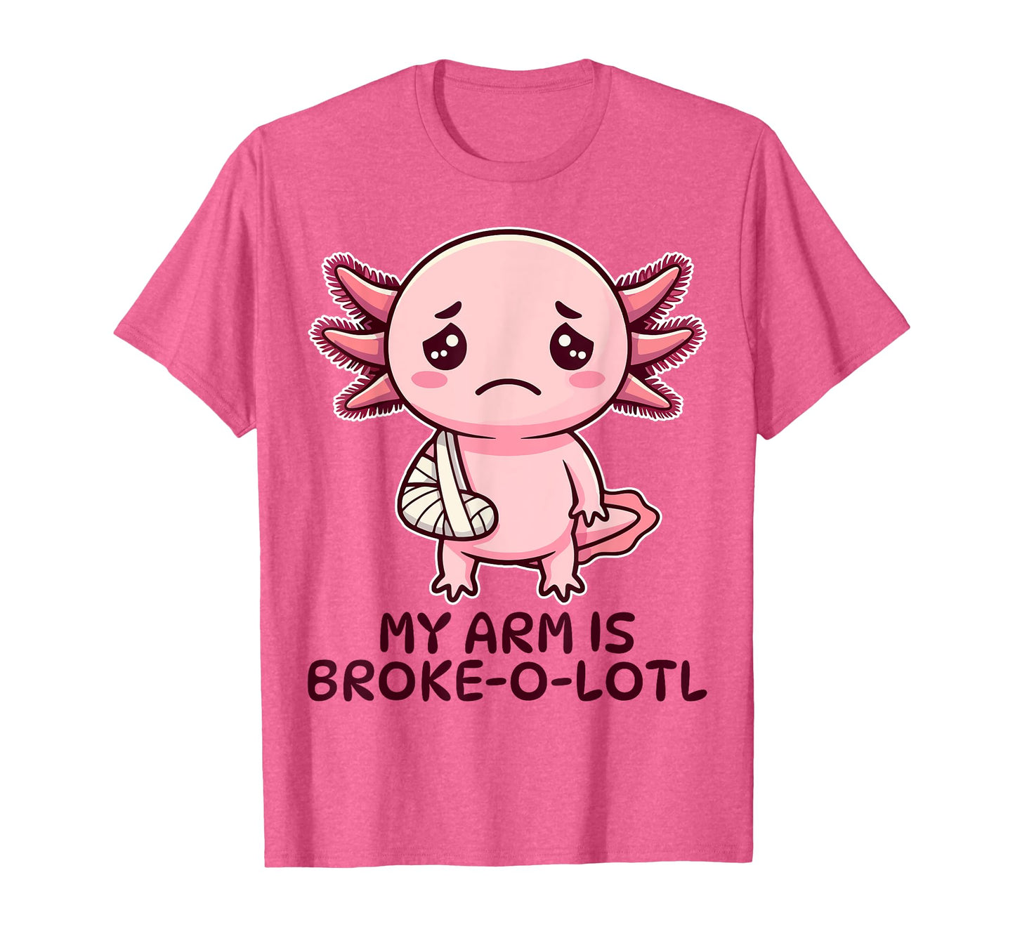 Broken Arm Axolotl Elbow Injury Surgery Get Well Soon T-Shirt