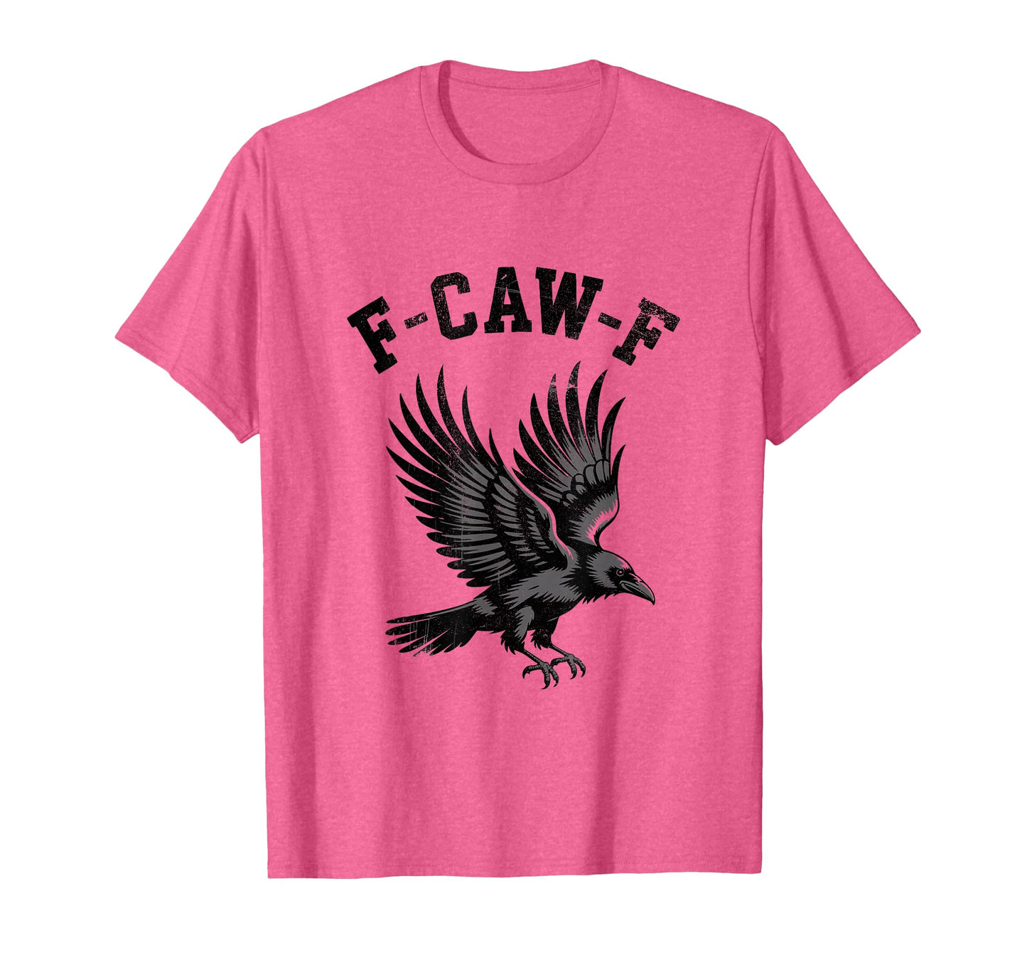 F-Caw-F Funny Crow Quote Meme Style 12 T-Shirt