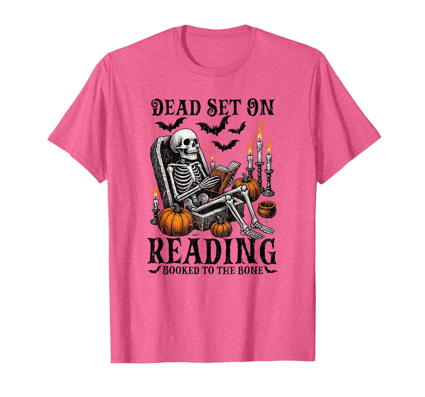 Dead Set On Reading, Booked to The Bone, Halloween Funny T-Shirt
