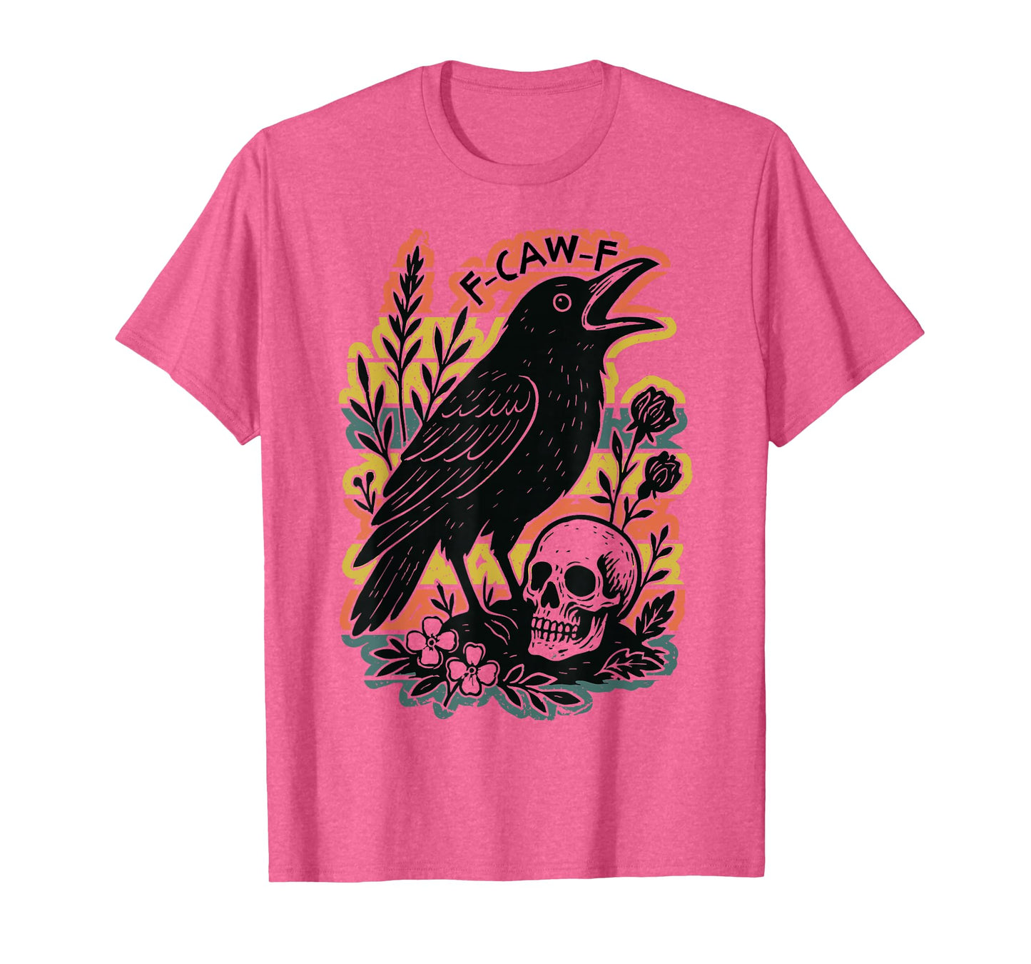 F-Caw-F Black Crow Pun Funny Black Bird Saying Meme Humor T-Shirt