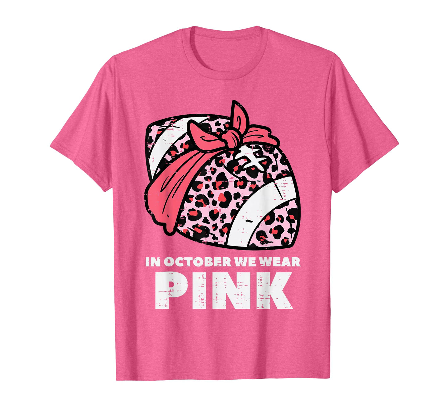 October We Wear Pink Football Breast Cancer Awareness Women T-Shirt