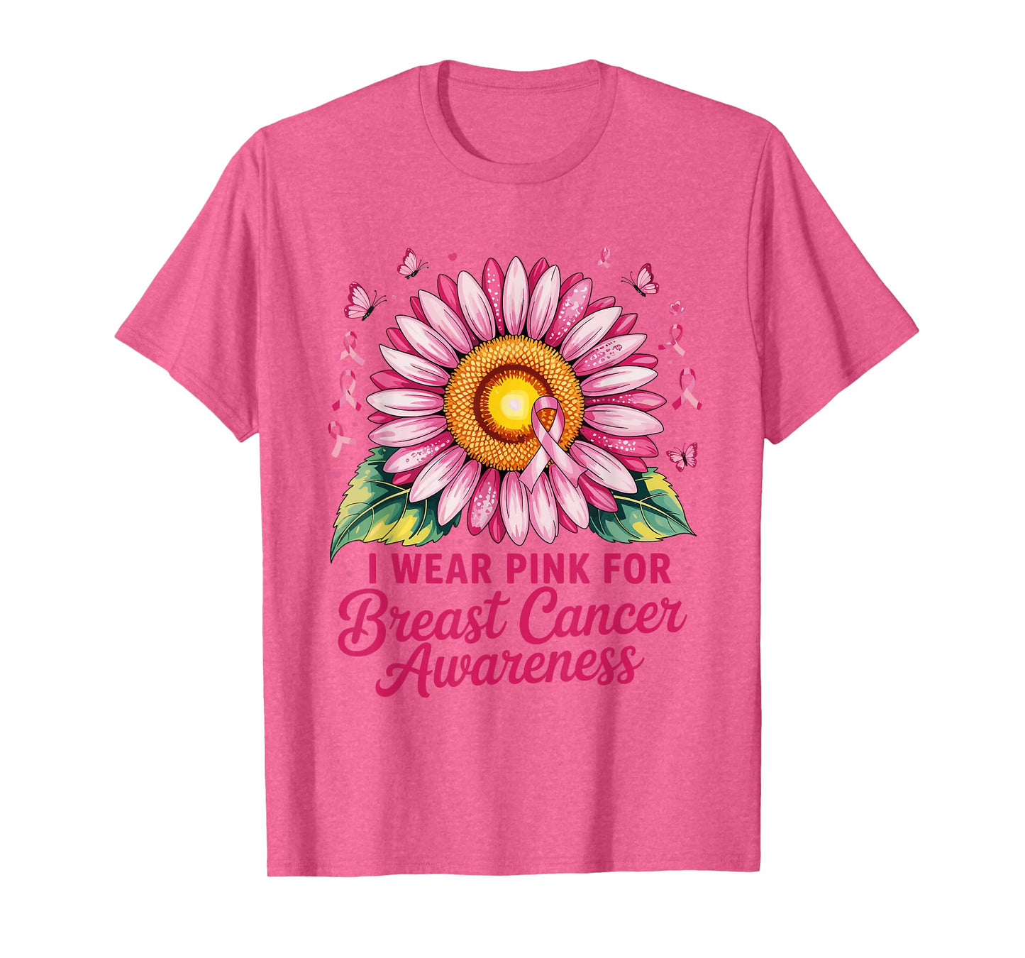 I Wear Pink For Breast Cancer Awareness T-Shirt