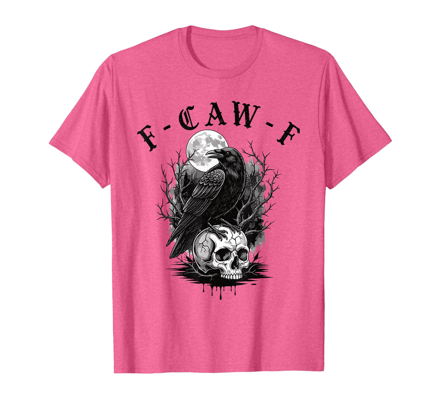 Black Crow F-Caw-F Funny Black Bird Gothic Adult Humor T-Shirt