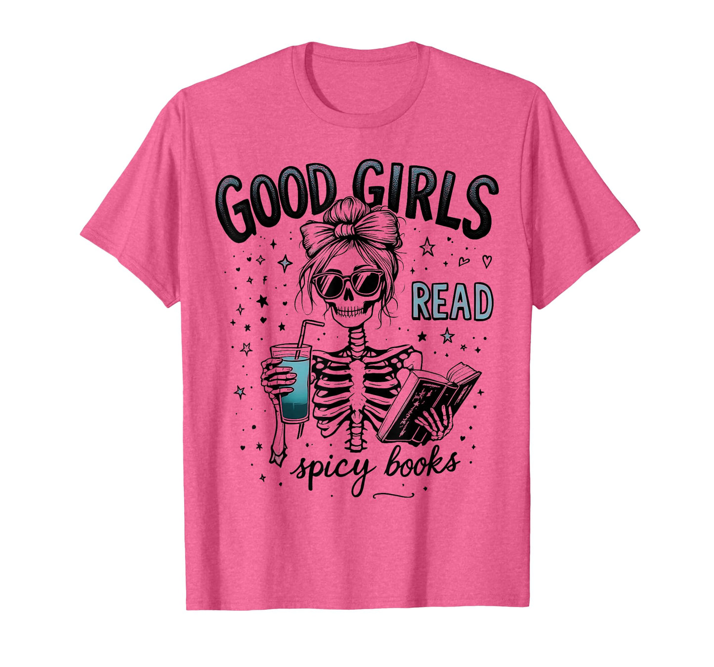 Funny Good Girls Read Spicy Books Gothic Skeleton Halloween T-Shirt