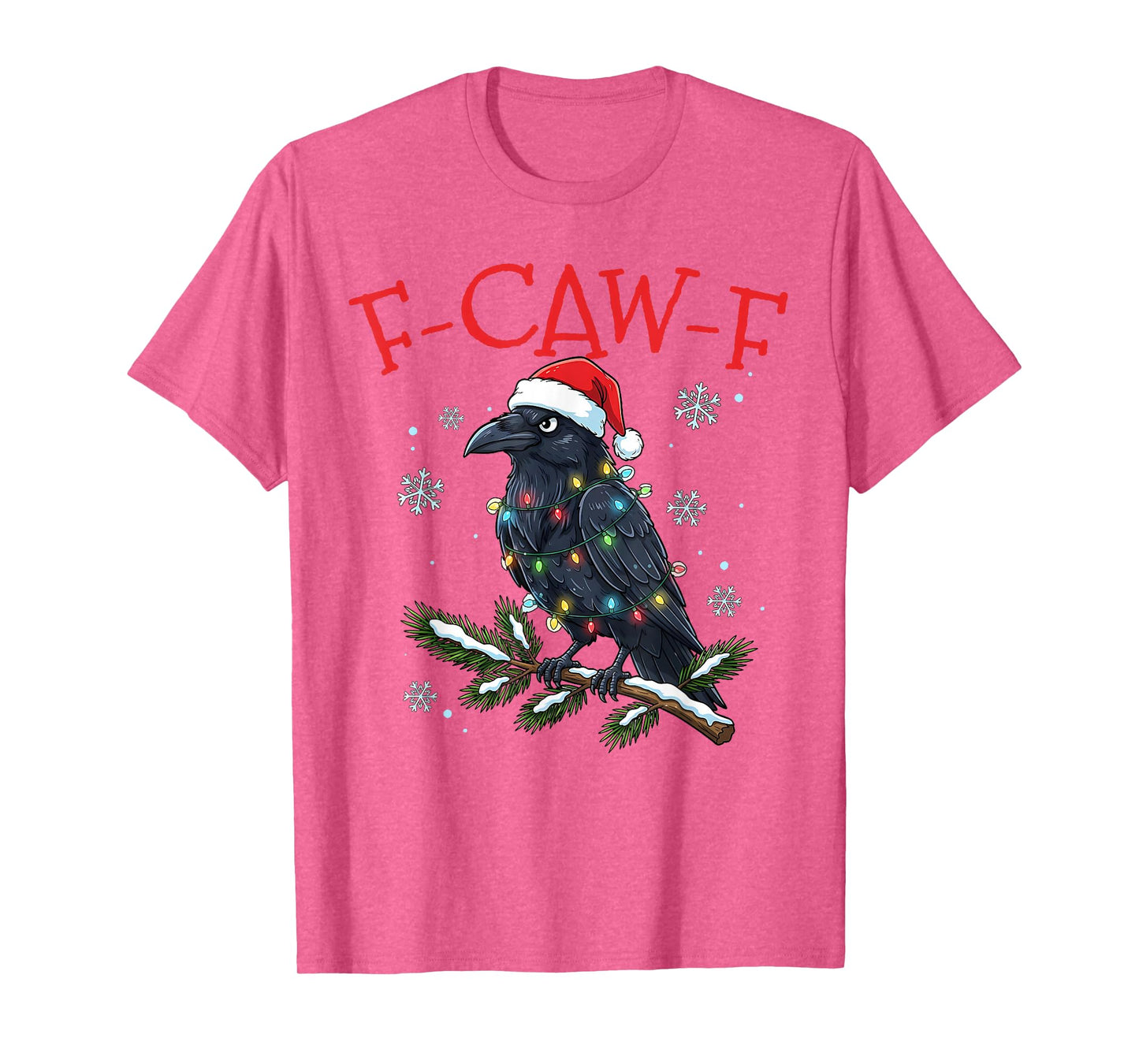 Black Crow Christmas F-Caw-F FCAWF Funny Black Bird T-Shirt