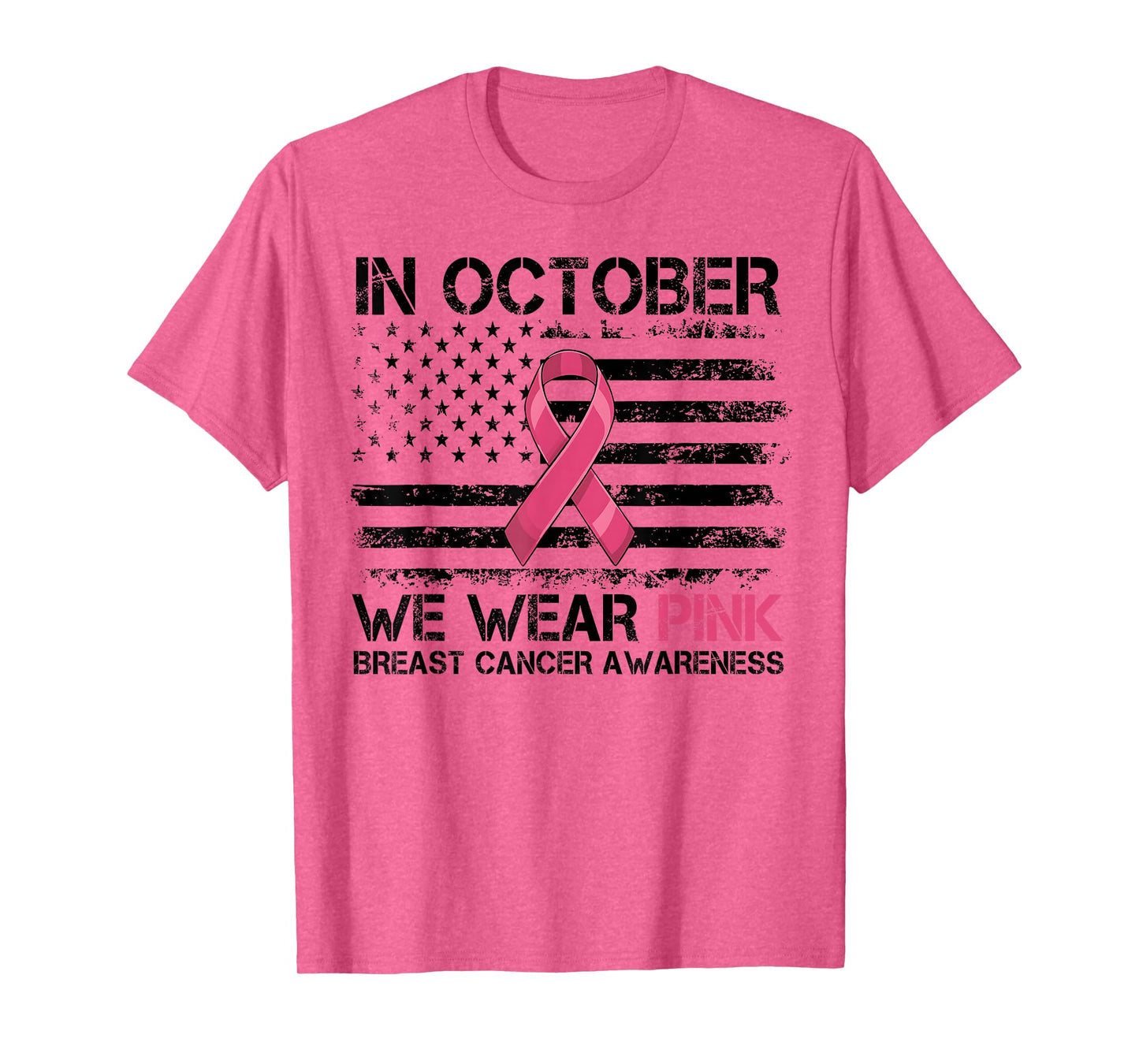 in October We Wear Pink Breast Cancer Flag Husband Men Boys T-Shirt