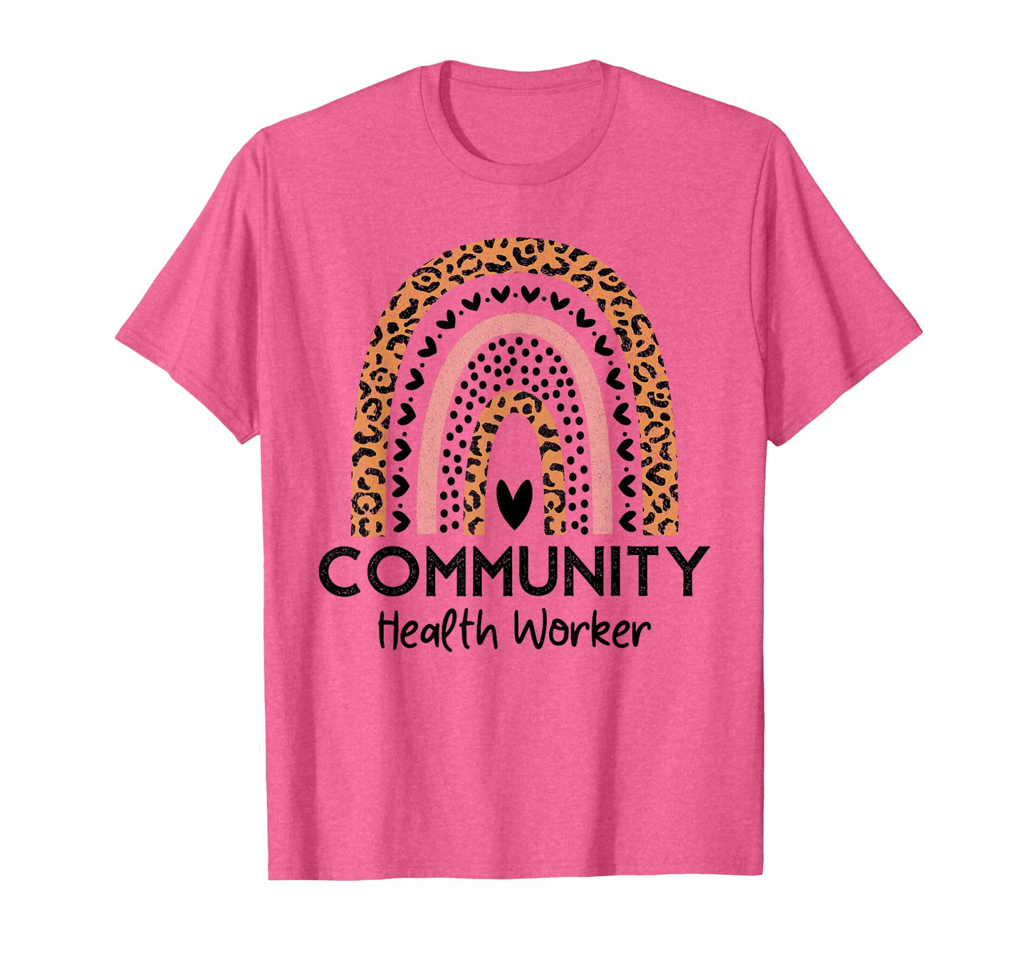 Rainbow Leopard Community Health Worker Women Social Worker T-Shirt