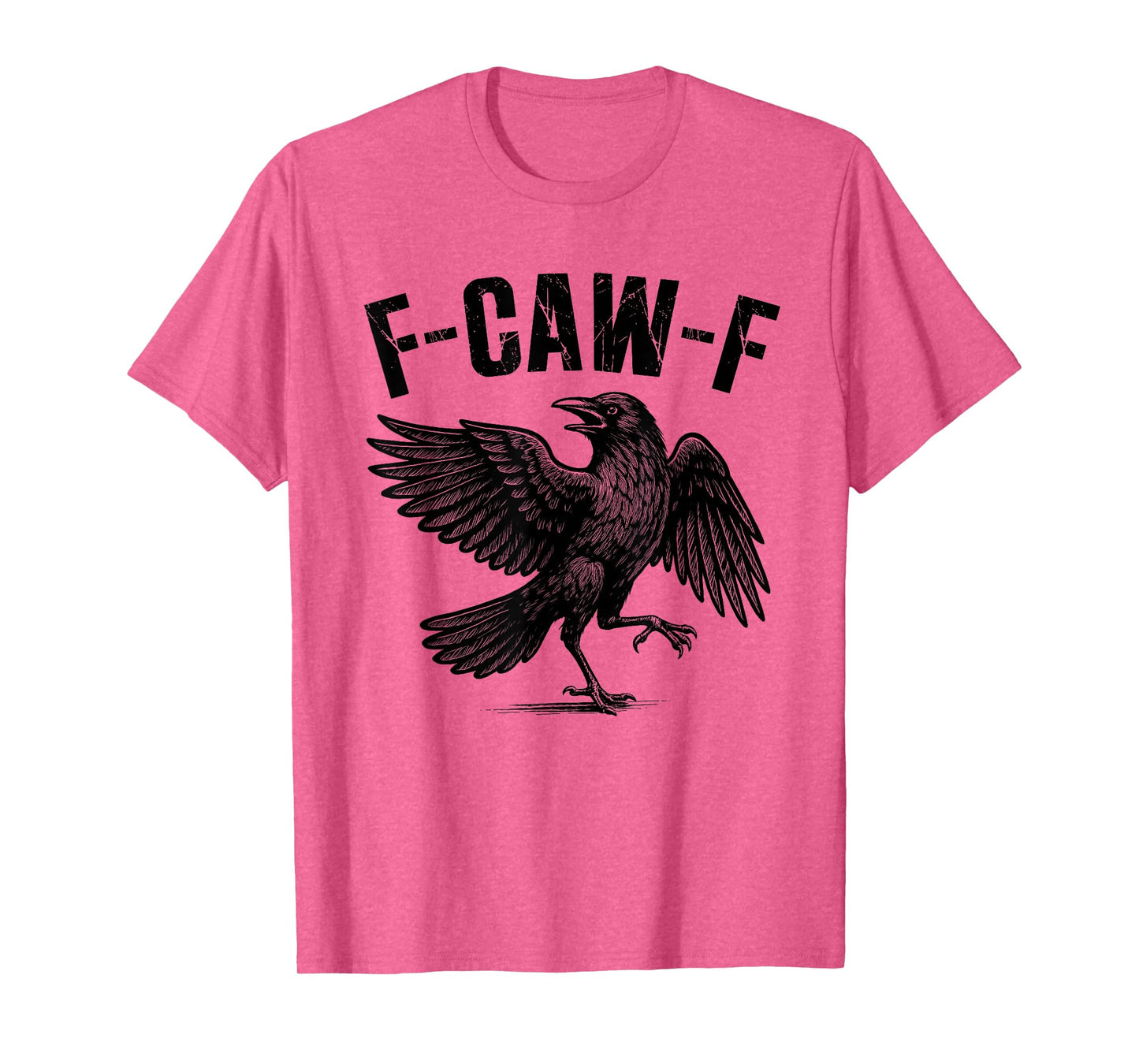 F-Caw-F Black Crow Funny Black Bird Crow Halloween Graphic T-Shirt