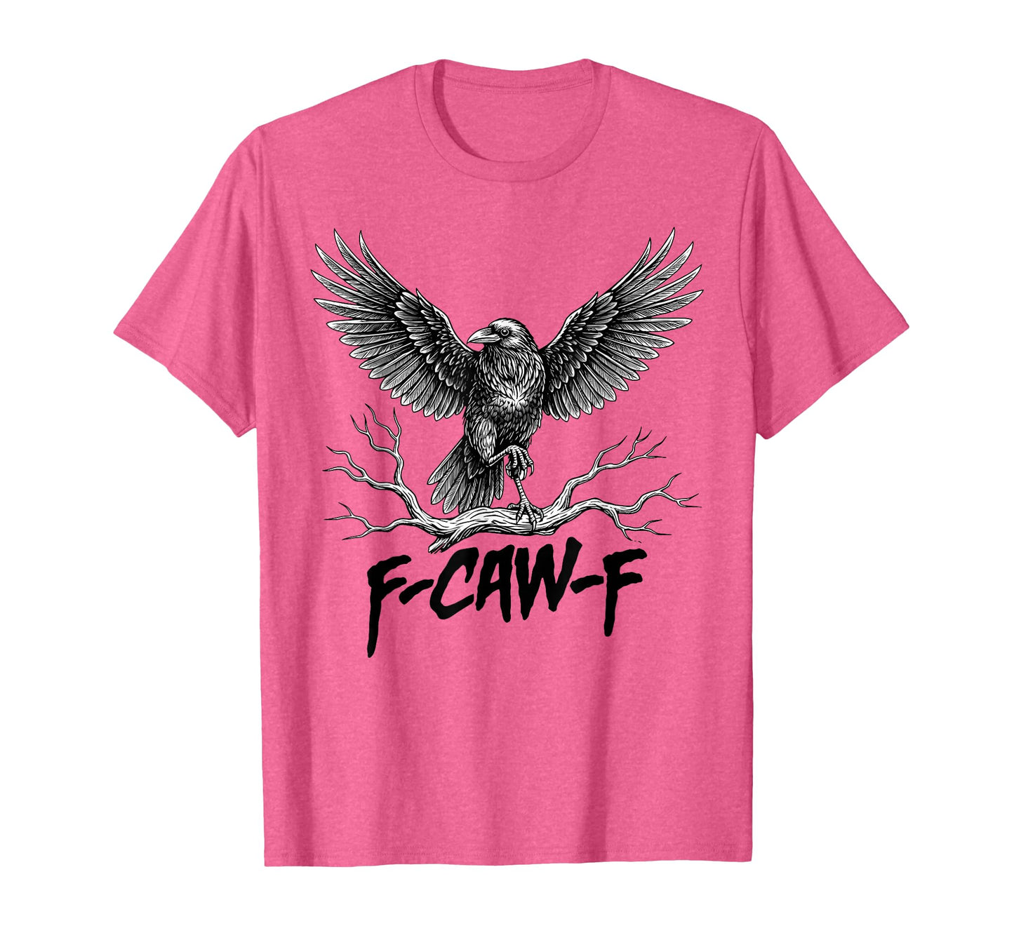 Funny F Caw F Raven Bird Cawing Graphic Halloween Crow Pun T-Shirt