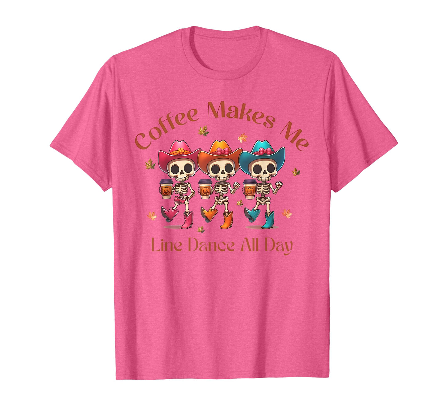 Coffee Makes Me Line Dance All Day Funny Skeleton Halloween T-Shirt