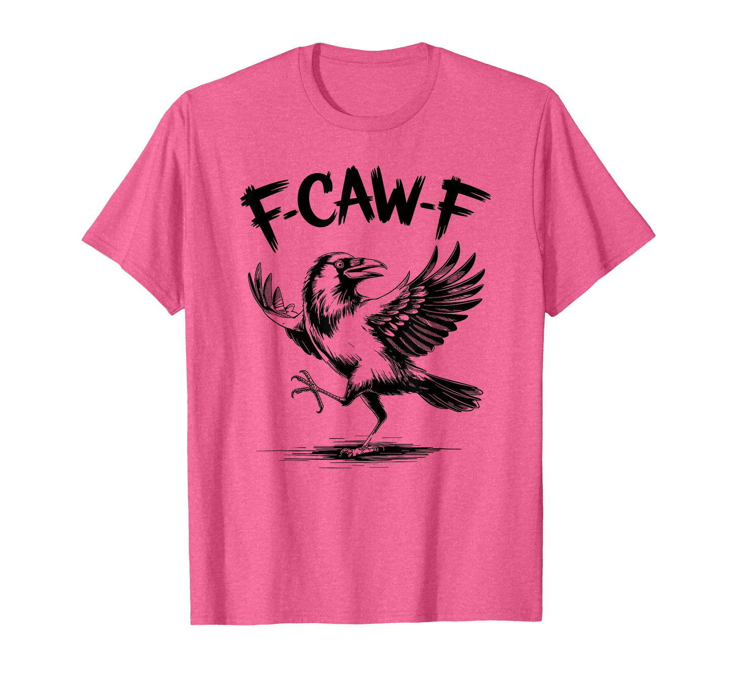 F-CAW-F Funny Crow Gothic Meme Humor T-Shirt