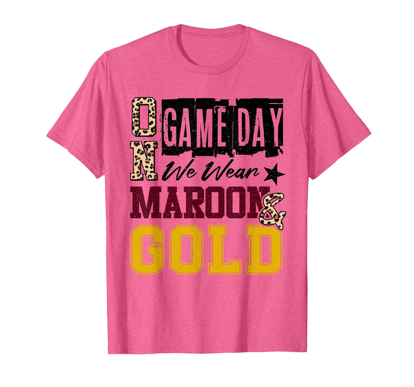 On Gameday Football We Wear Maroon And Gold School Spirit T-Shirt