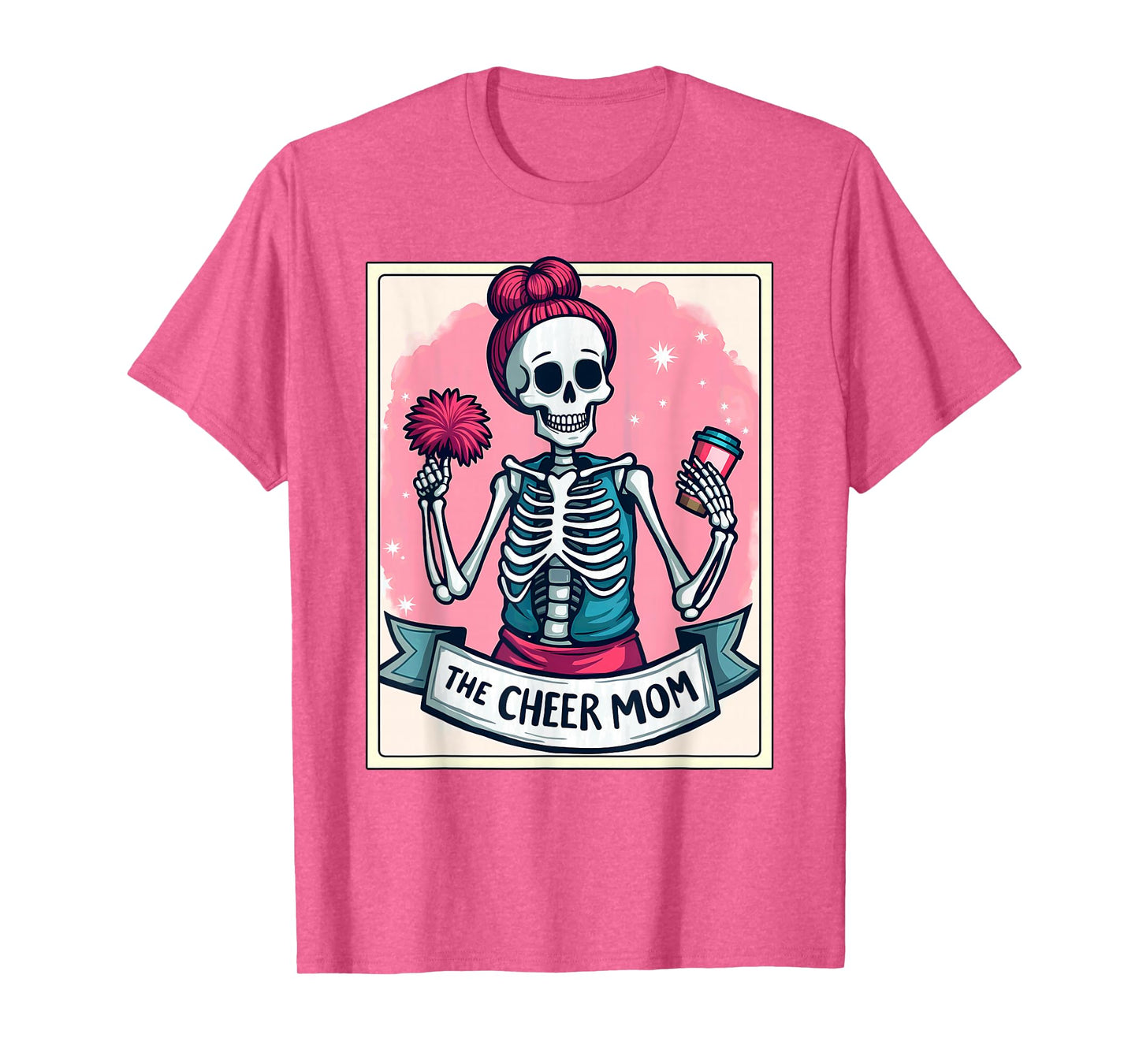 Tarot Card Cheerleader The Cheer Mom Messy Bun Skeleton T-Shirt