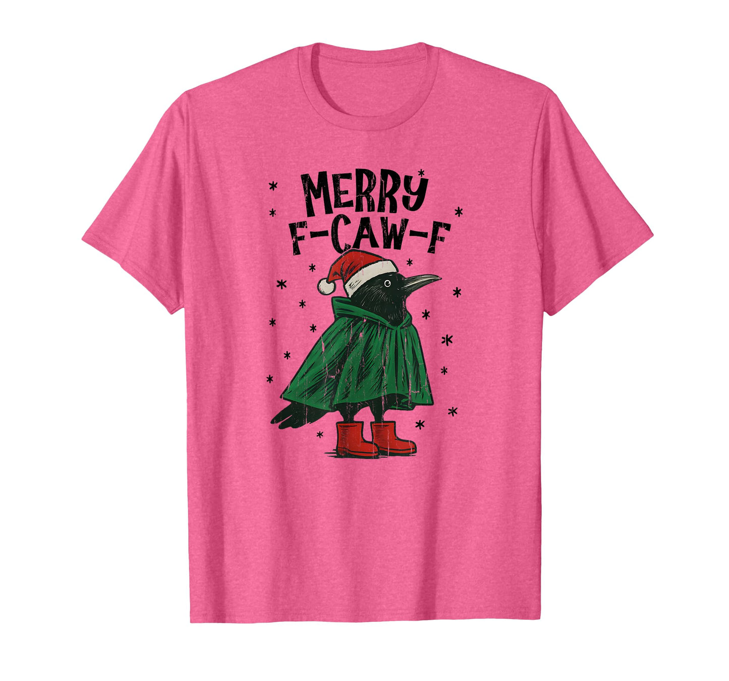 Merry F-Caw-F, Merry Christmas F-Caw-F T-Shirt