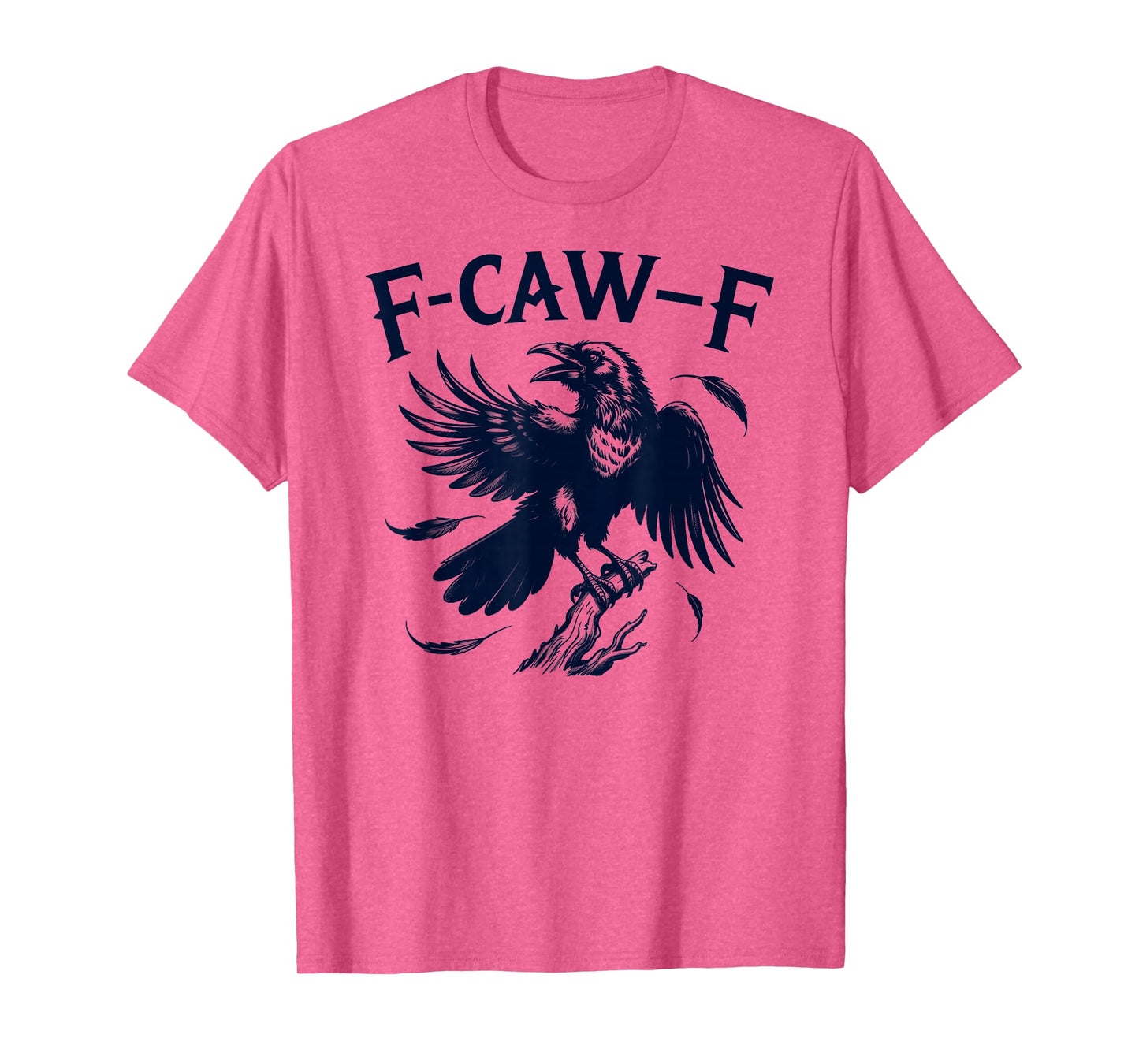 F-Caw-F Funny Black Bird Moon Gothic Adult Humor T-Shirt