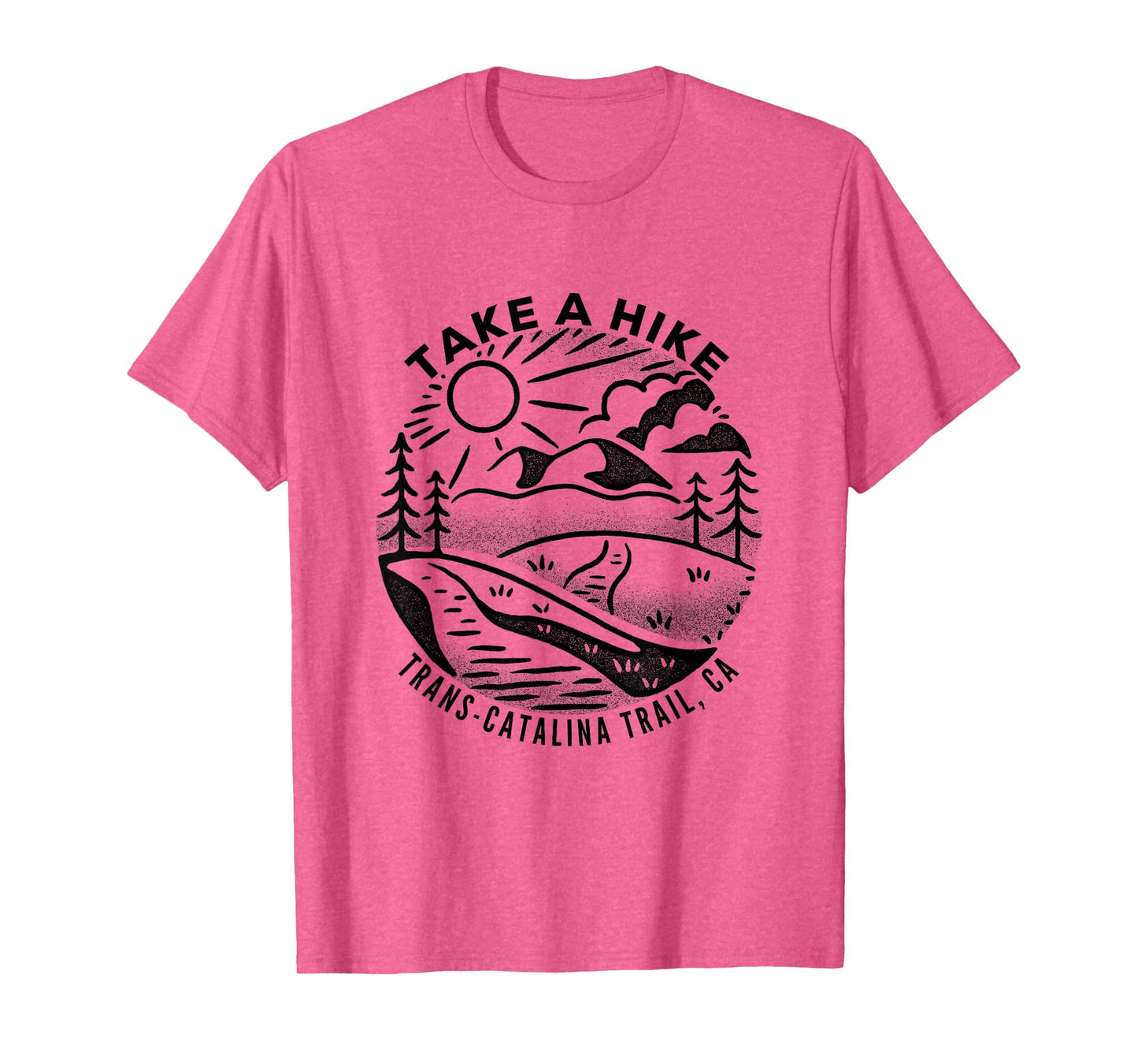 Take a Hike - Trans Catalina Trail T-Shirt