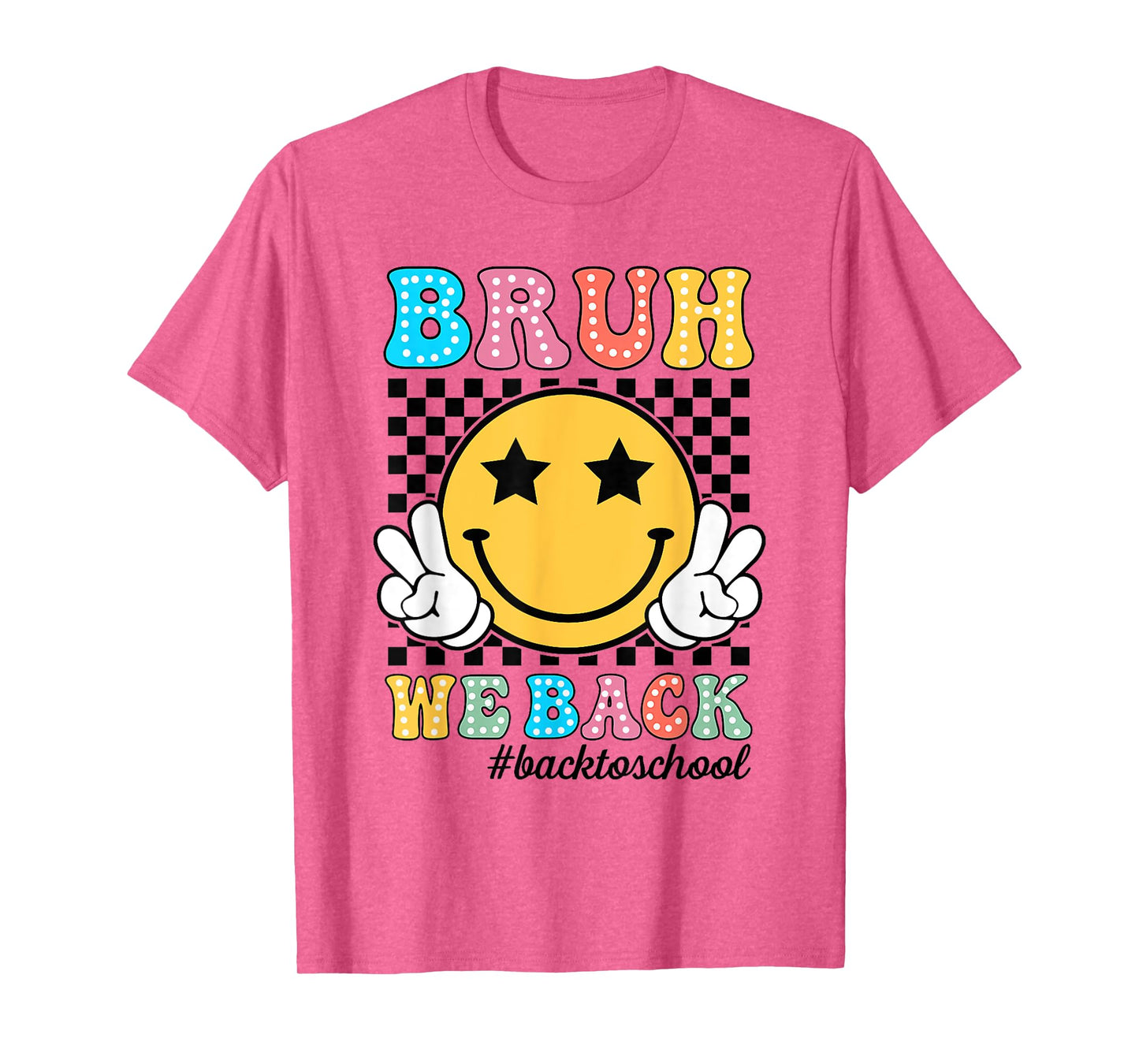 Bruh We Back Teachers Retro Back To School Boys Girls Kids T-Shirt
