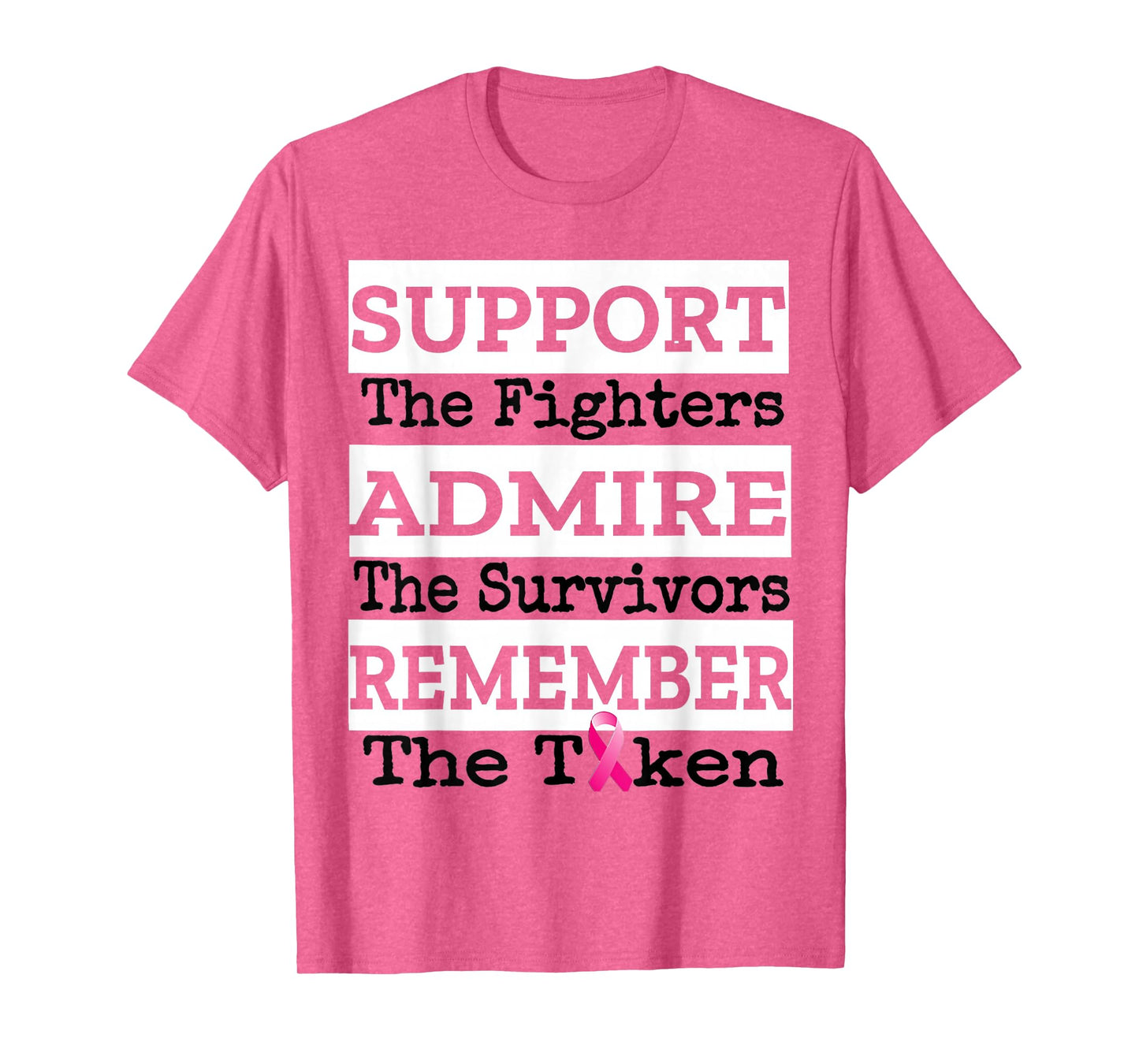 Breast Cancer Survivor Support Remember Awareness T-Shirt