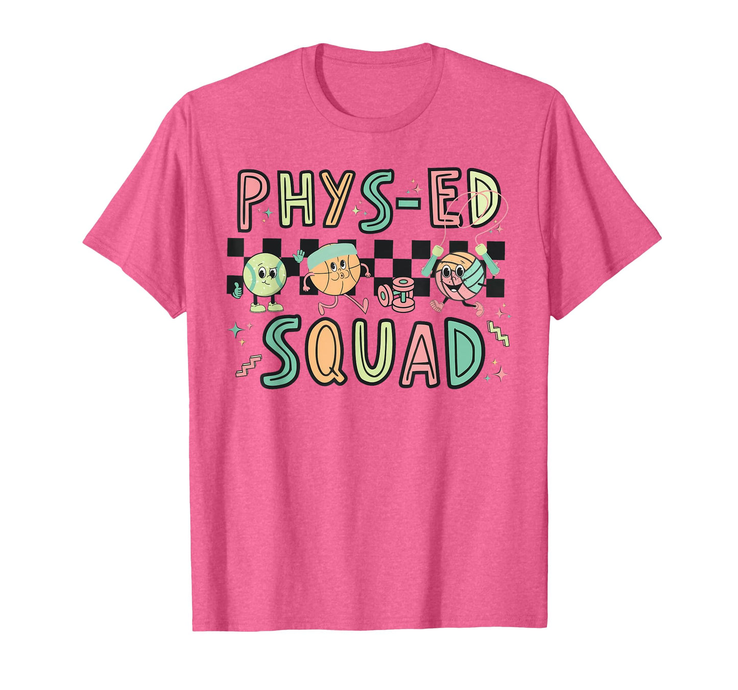 Retro Phys ED Squad Physical Education PE Teacher T-Shirt for Men Women