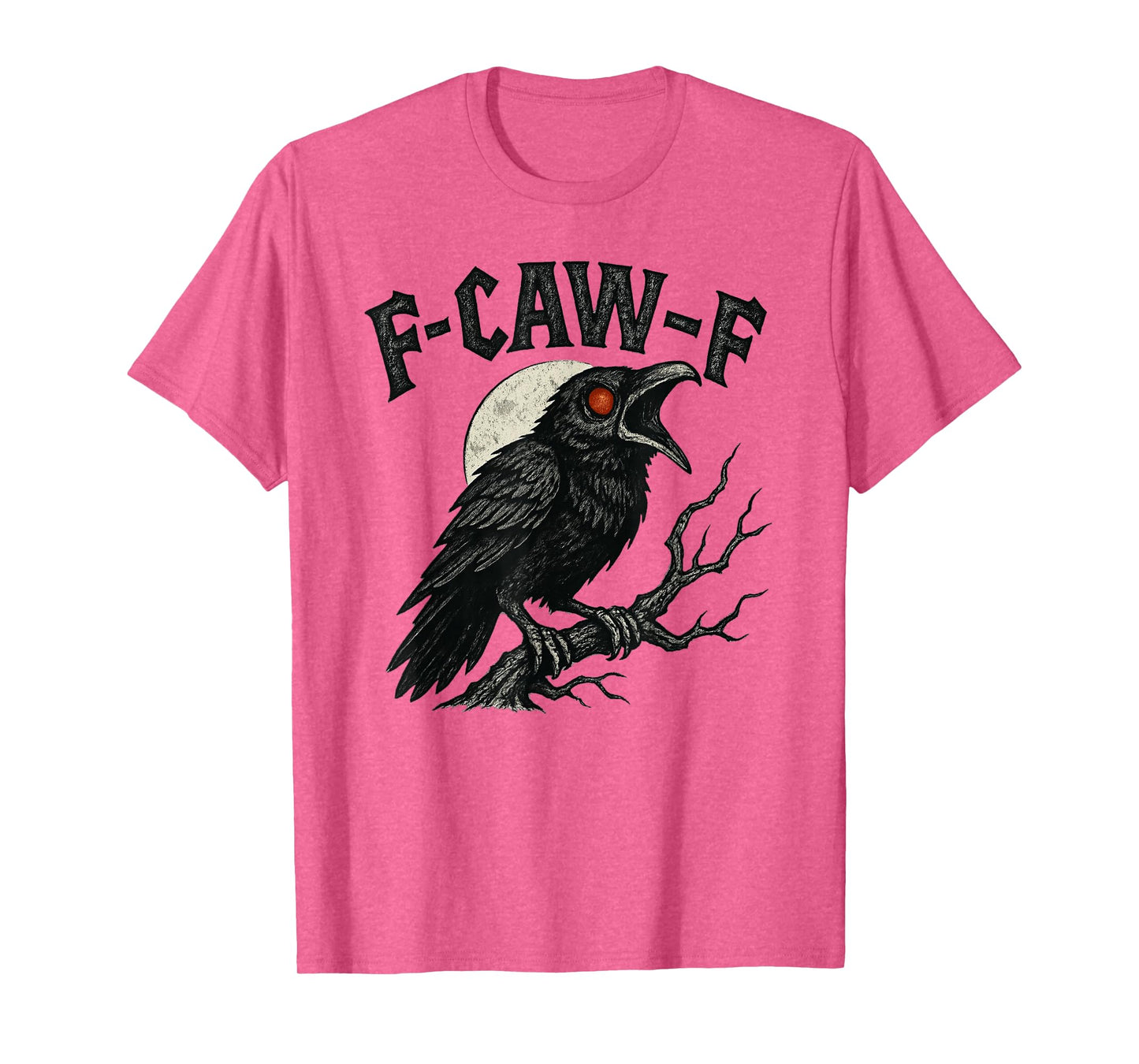 Funny F-Caw-F Crow Moon Gothic Adult Humor Vintage Design T-Shirt