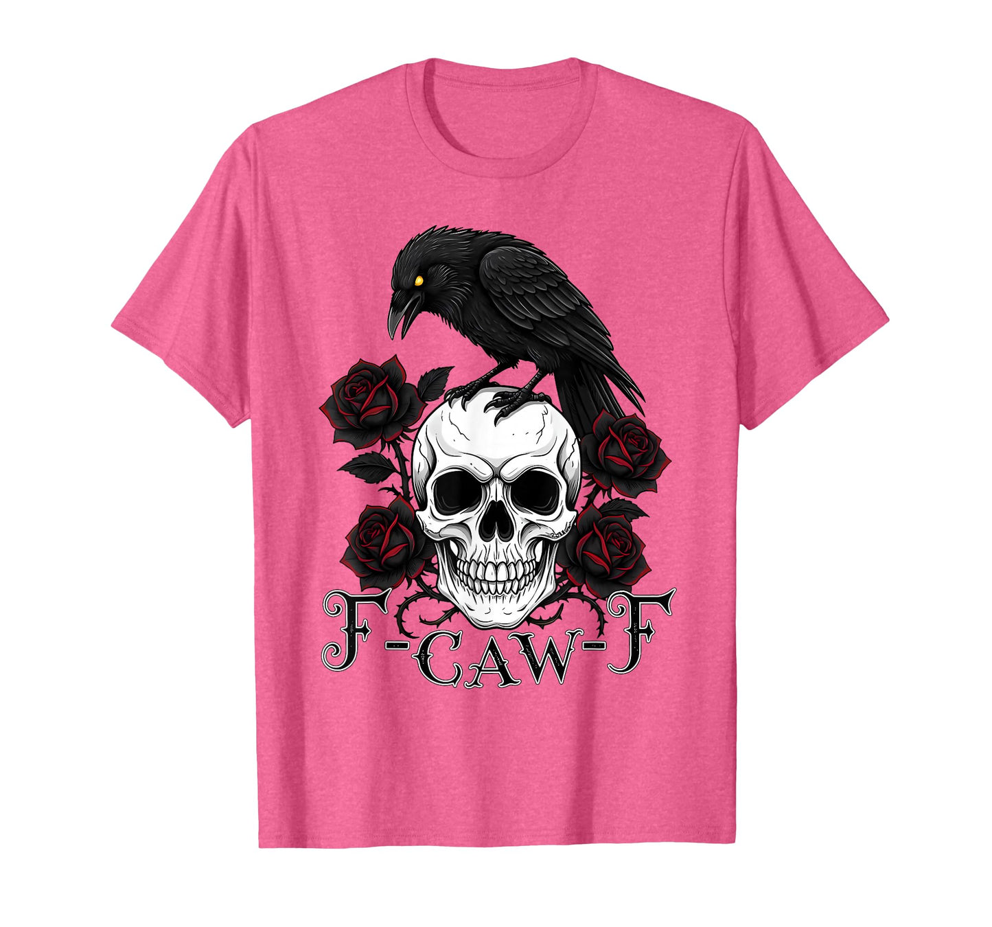 Halloween F Caw F Black Bird F-Caw-F Crow Women Men Humor T-Shirt