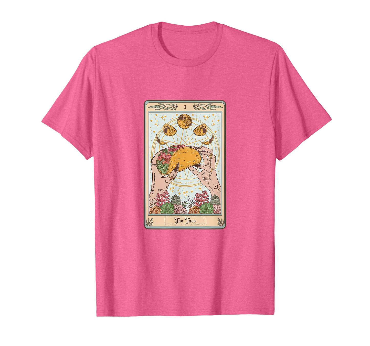 The Taco Tarot Card Funny Taco Lover Tacos Mexican Fiesta T-Shirt