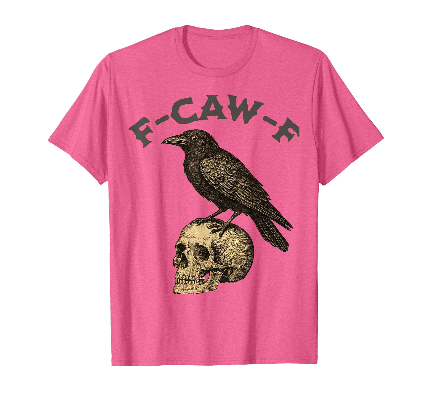 f-caw-f Crow Product Gothic Graphic tees T-Shirt