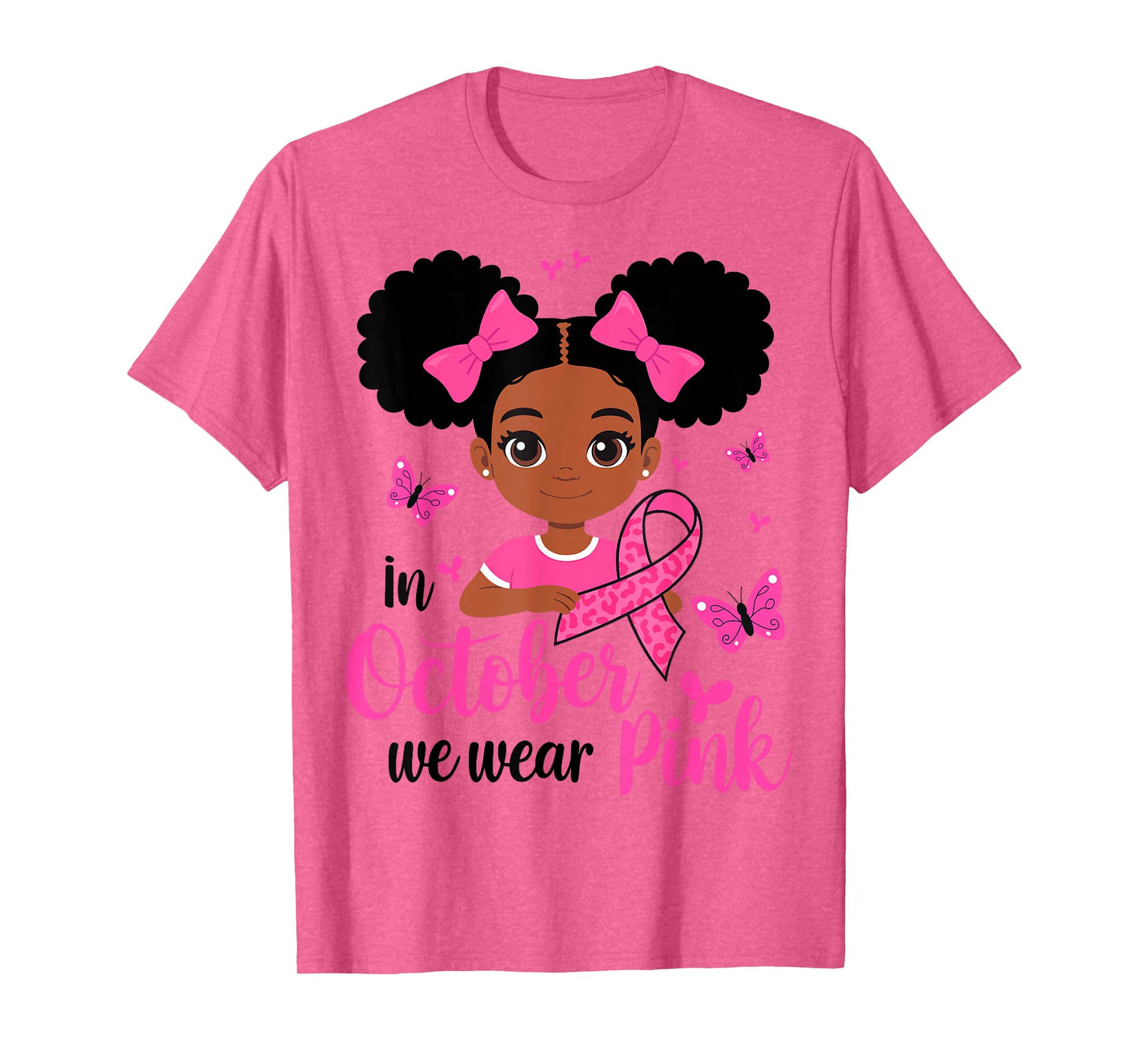 Messy Bun in October We Wear Pink Breast Cancer Black Girls T-Shirt