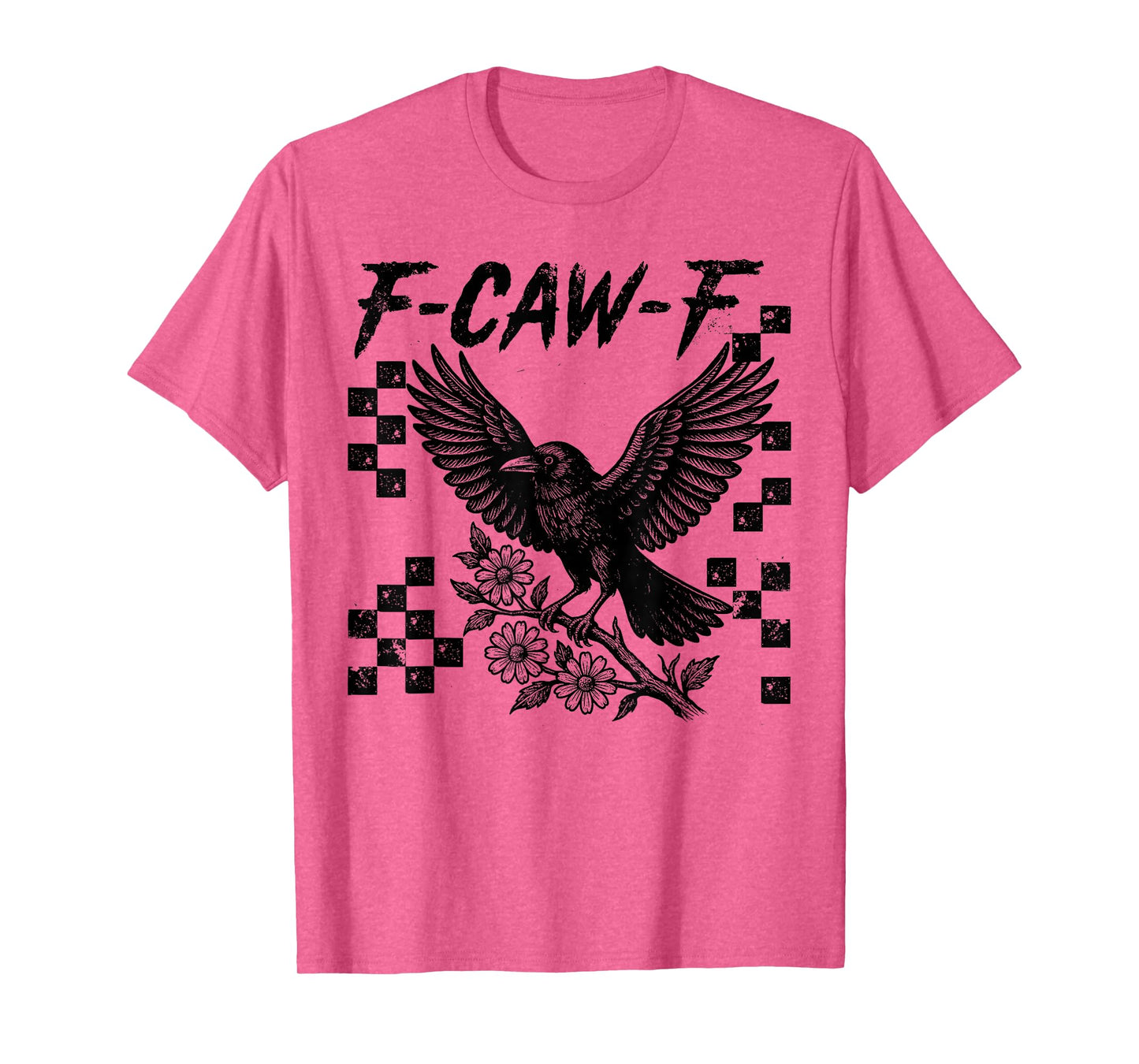 Halloween F Caw F Black Bird F-Caw-F Crow Flower Women Men T-Shirt