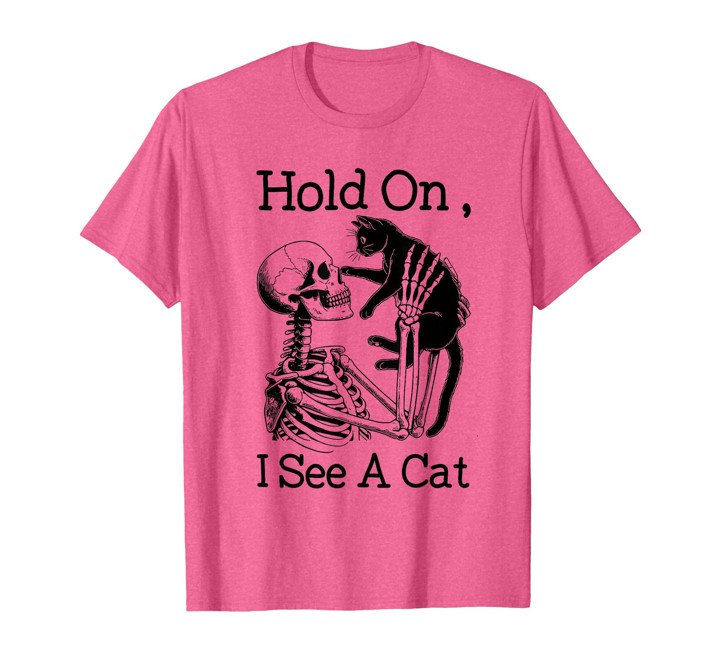 Hold On I See A Cat Funny Skeleton Holding Cat T-Shirt