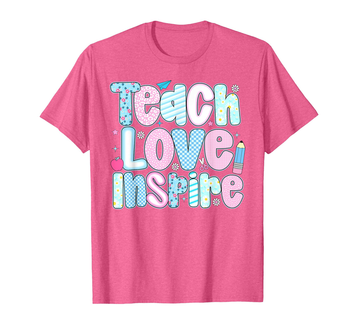 Teach Love Inspire Teacher Happy First Day Back To School T-Shirt