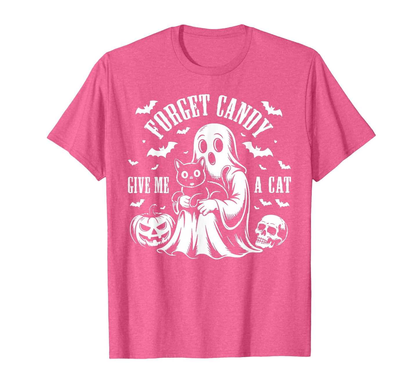 Forget Candy Give Me A Cat Halloween Costume Funny Ghost Boo T-Shirt