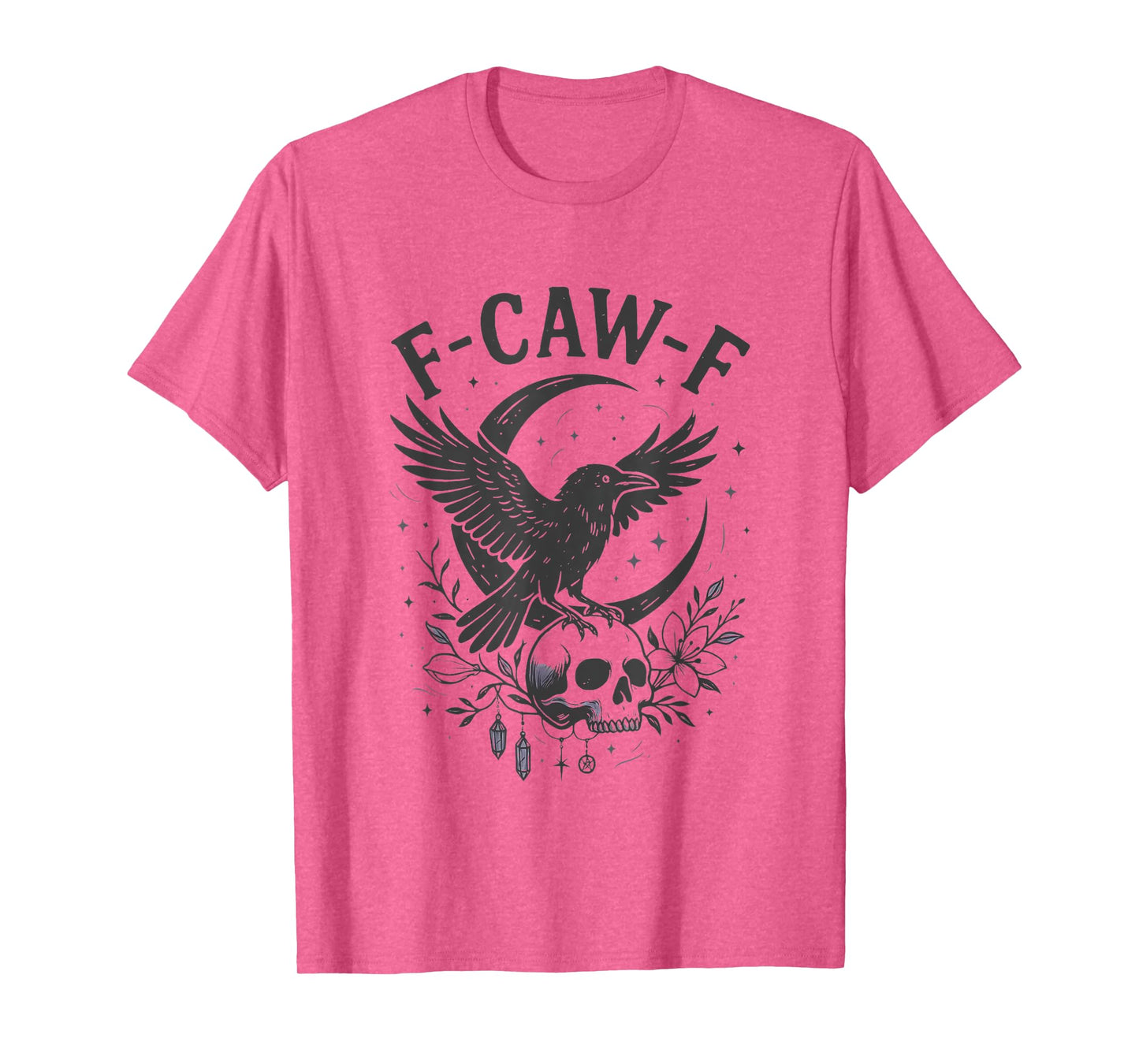 Halloween F Caw F Black Bird F-Caw-F Crow Women Men T-Shirt