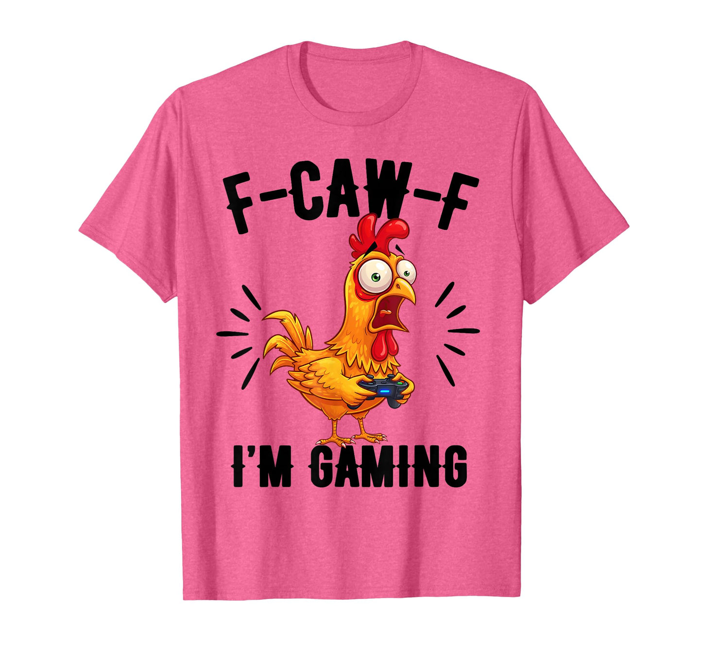 FCAWF Funny Farm Animal Humor for Bird Lovers Rooster Gaming T-Shirt