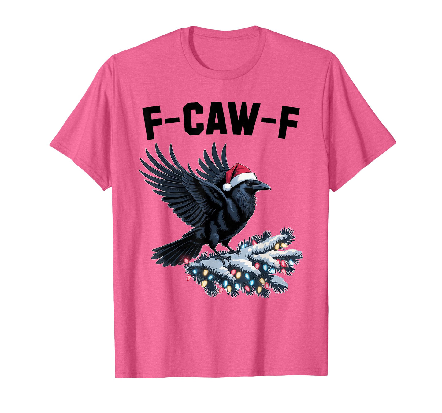 Crow F-CAW-F Black Bird Gothic Christmas Lights Santa Hat T-Shirt