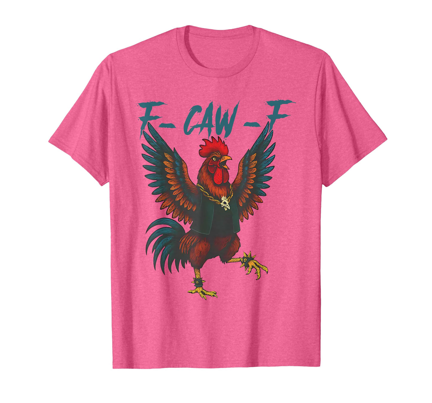 Funny F-Caw-F Chicken FCAWF Rooster Halloween Bird Crow T-Shirt