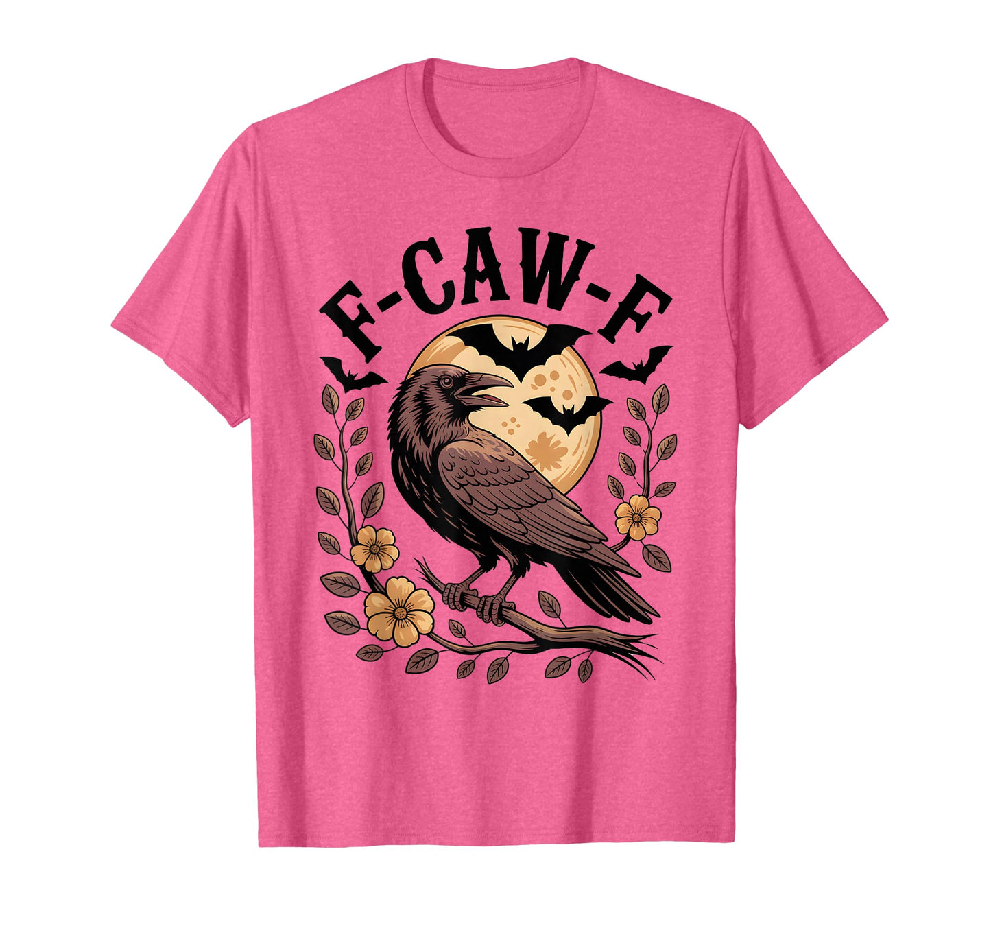 Funny F-Caw-F Gothic Crow Humor Expression Halloween T-Shirt