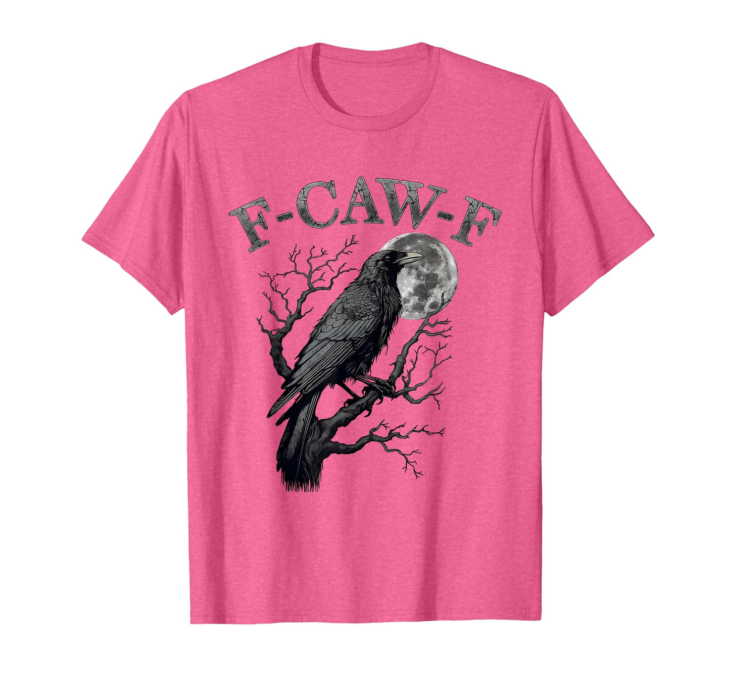 Black Crow, F-Caw-F Funny Black Raven Bird Moon Graphic Art T-Shirt