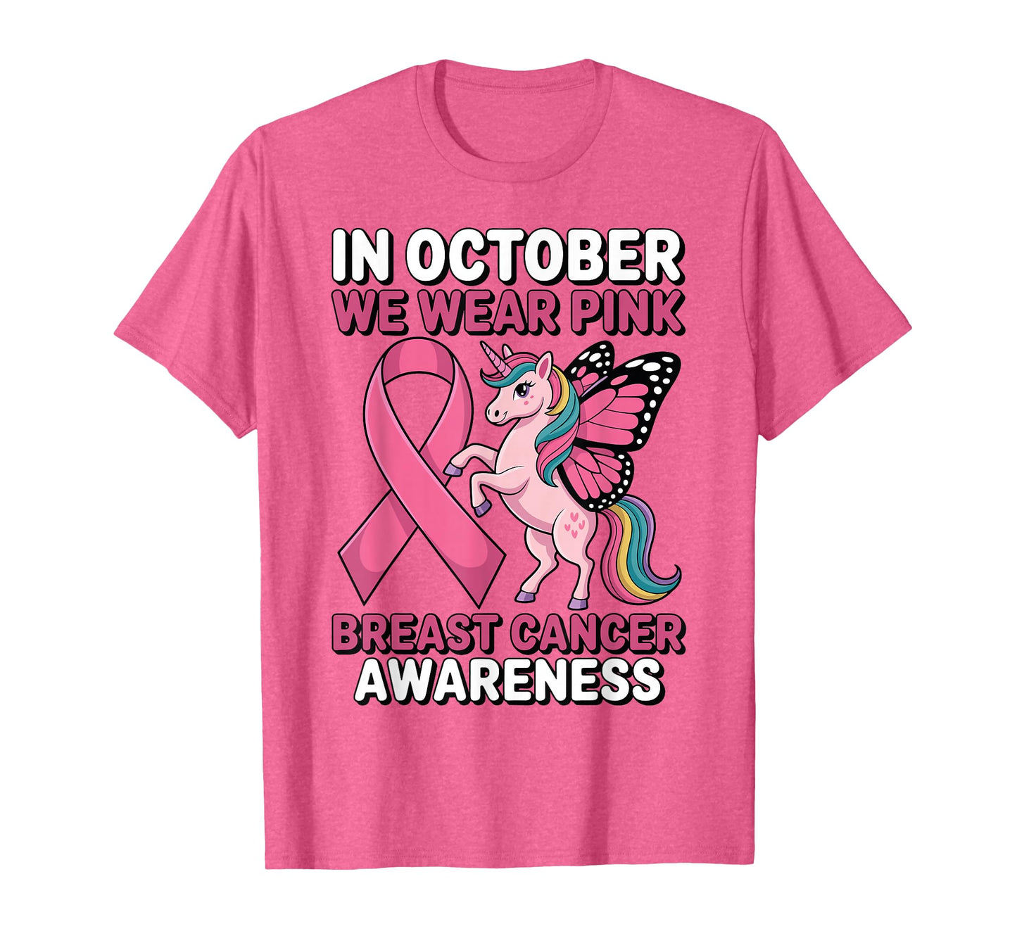 Unicorn Breast Cancer Awareness in October We Wear Pink T-Shirt