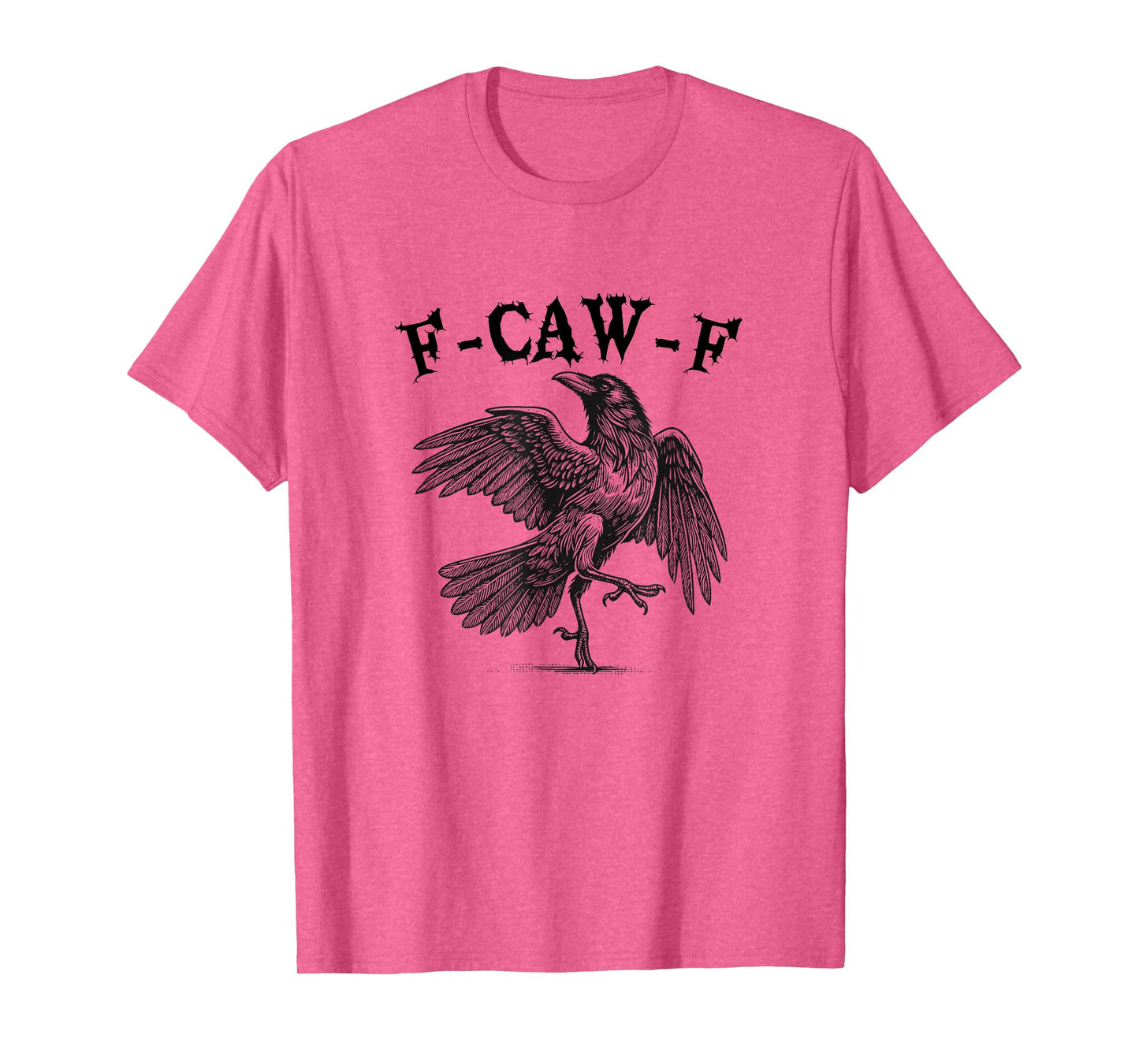 F-CAW-F Funny Halloween Adult Black Crow Cool Raven T-Shirt