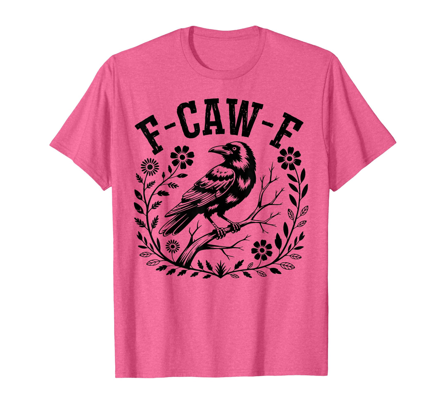 Retro F-Caw-F Black Crow Funny Black Bird Saying Meme Dark T-Shirt