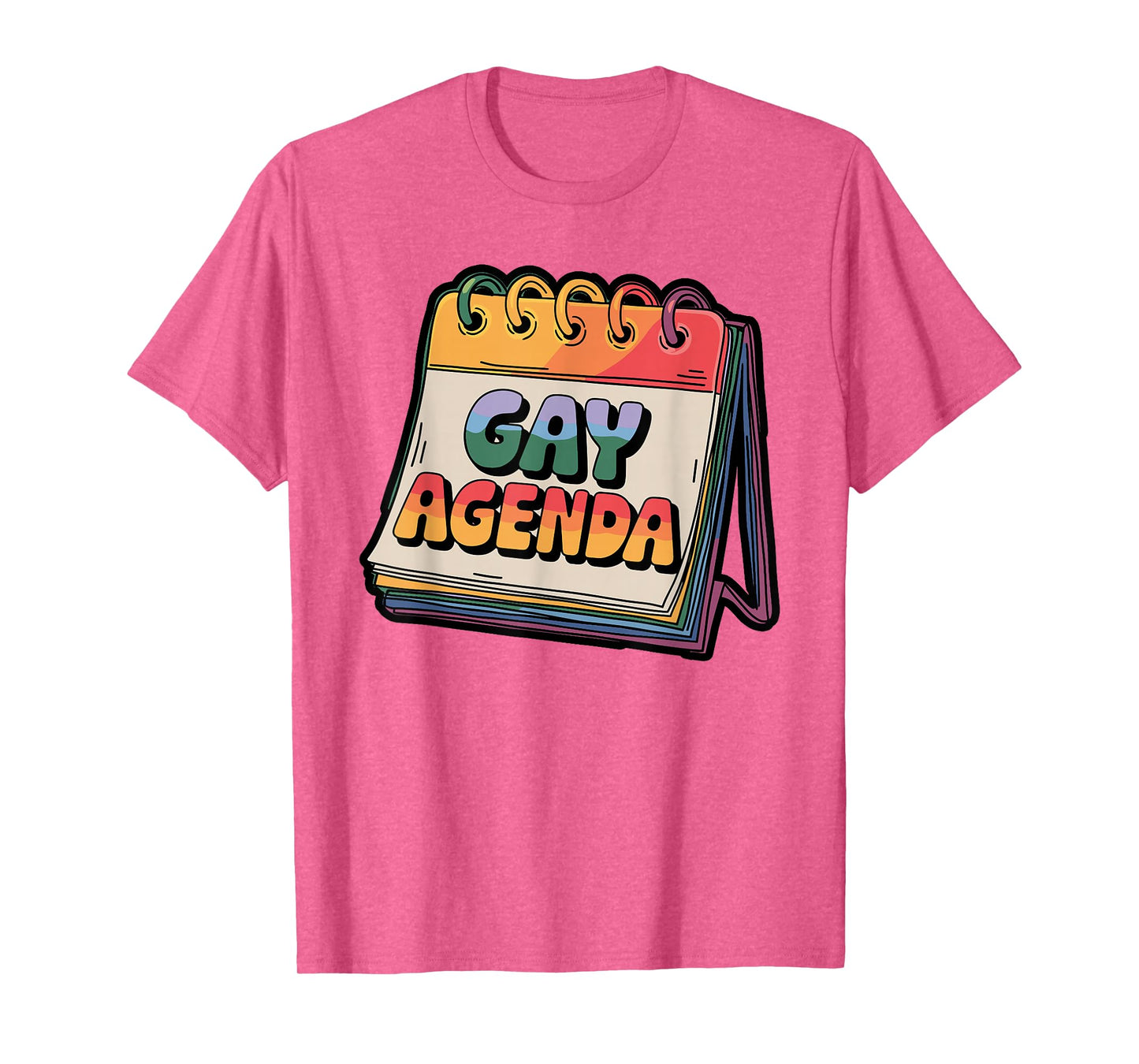 Gay Agenda Weekly Pride Humor Design T-Shirt