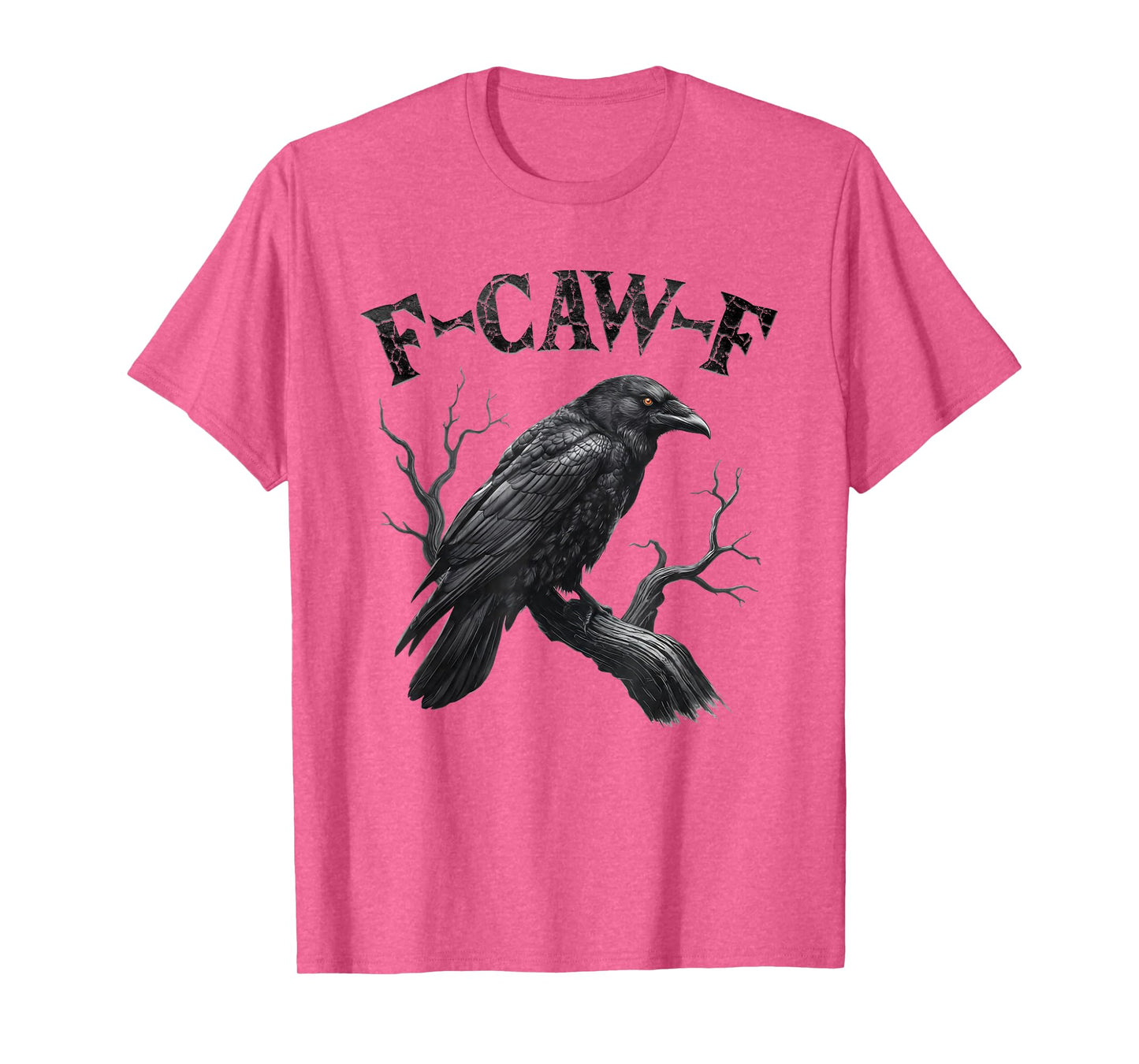 Black Crow, F-Caw-F Funny Black Bird Moon Gothic Adult Humor T-Shirt