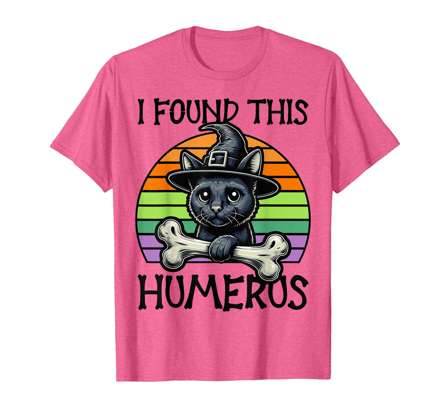 I Found This Humerus - Funny Cat Halloween T-Shirt