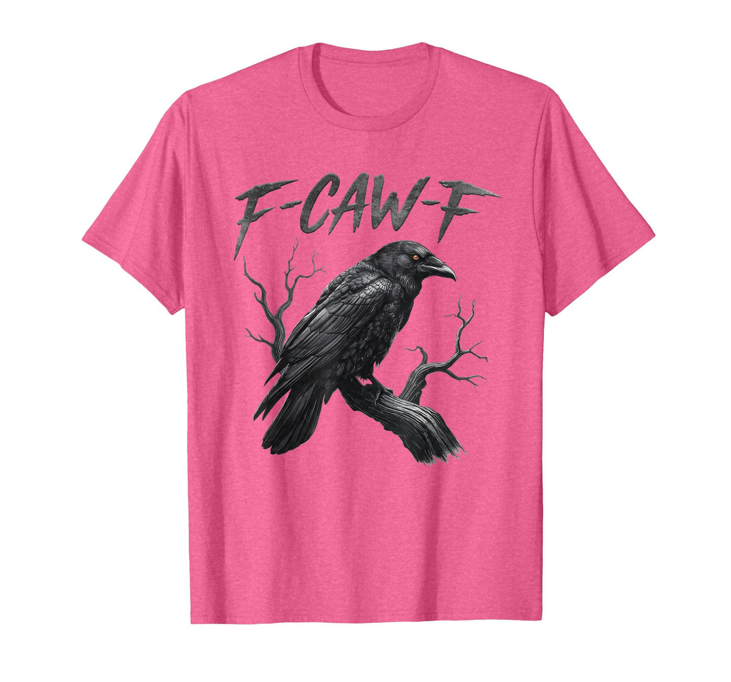 Black Crow, F-Caw-F Funny Black Bird Moon Gothic Adult Humor T-Shirt