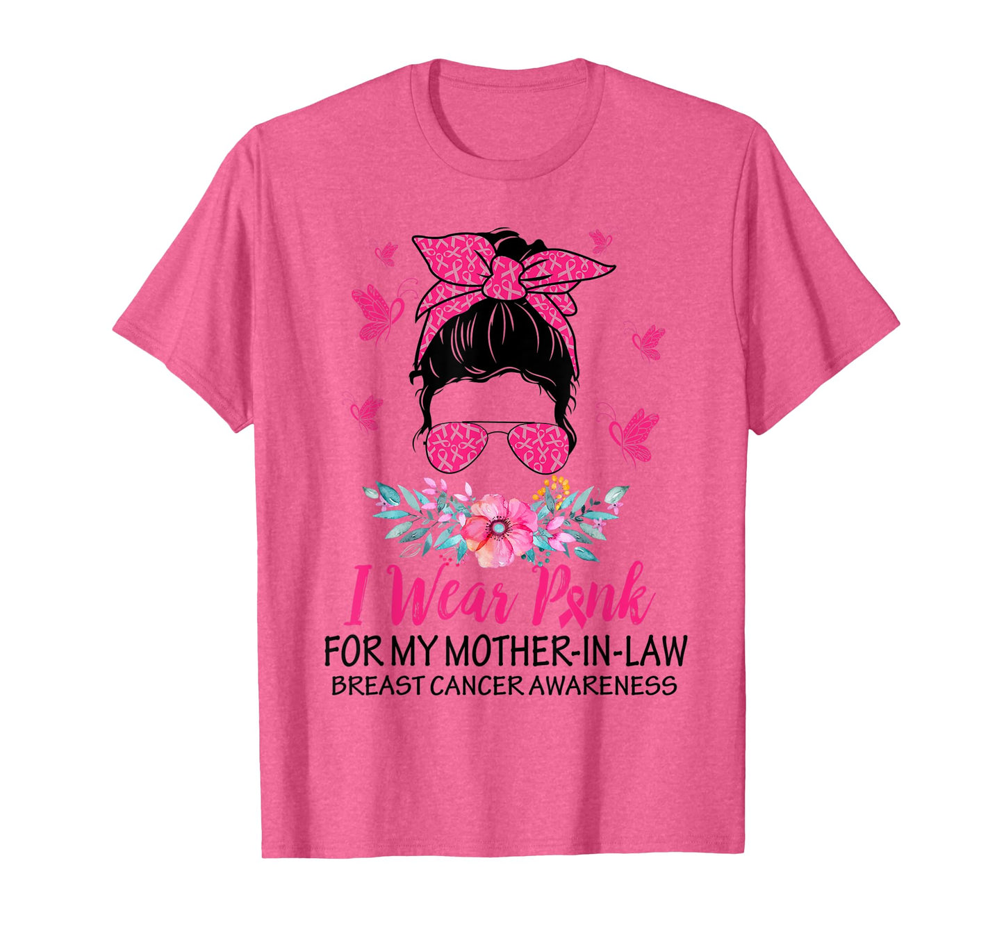 I Wear Pink for My Mother In Law Breast Cancer Awareness T-Shirt