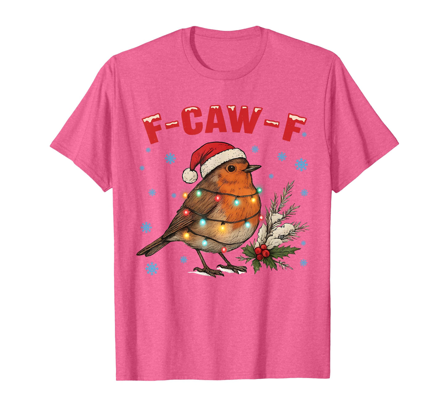 Funny Crow F-CAW-F FCAWF Crow Raven Christmas T-Shirt