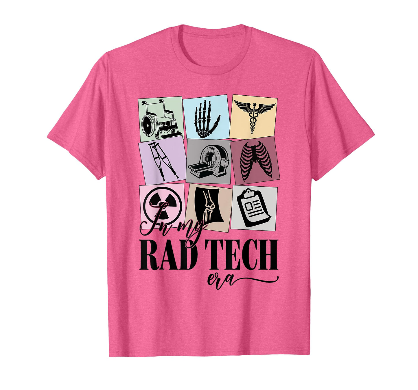 Radiologist Technician Gifts X-ray Tech in My Rad Tech Era T-Shirt